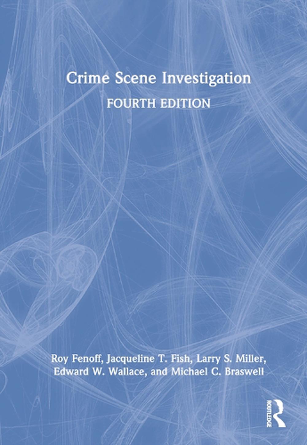 Crime Scene Investigation by Roy Fenoff, Hardcover, 9780367204662 | Buy ...