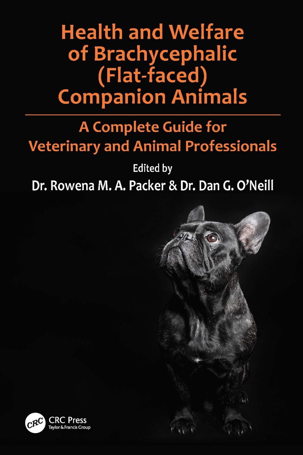 Health and Welfare of Brachycephalic (Flat-faced) Companion Animals, 9780367207243