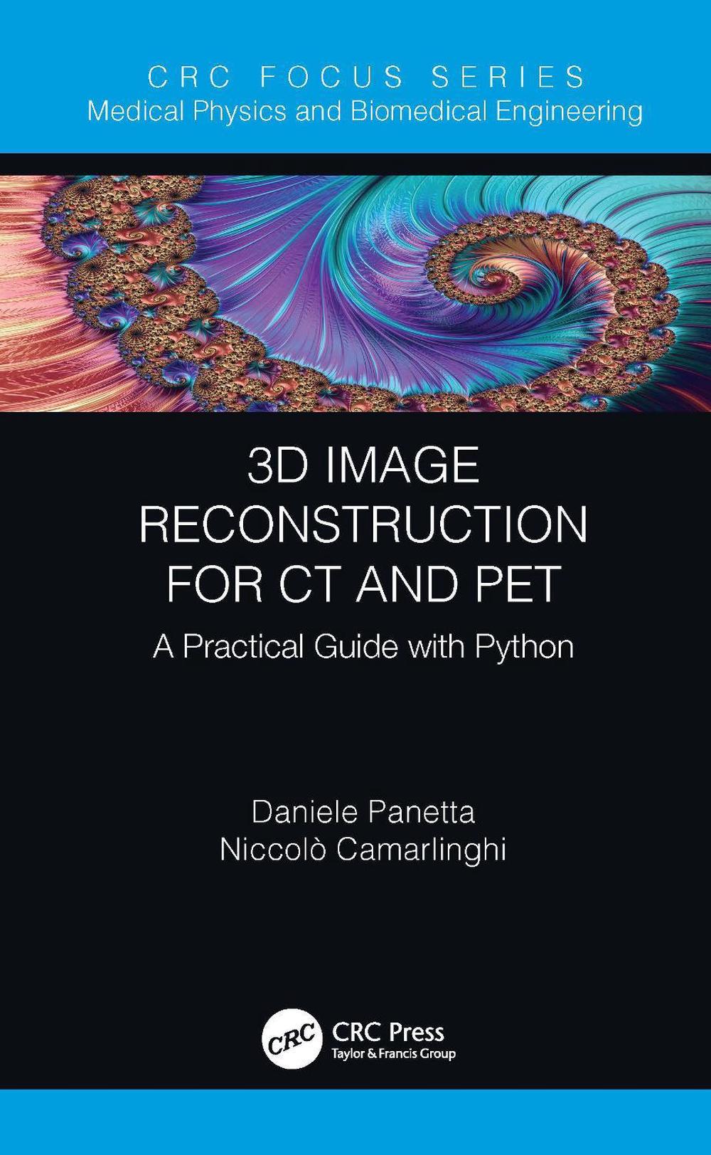 3D Image Reconstruction for CT and PET, 9780367219970