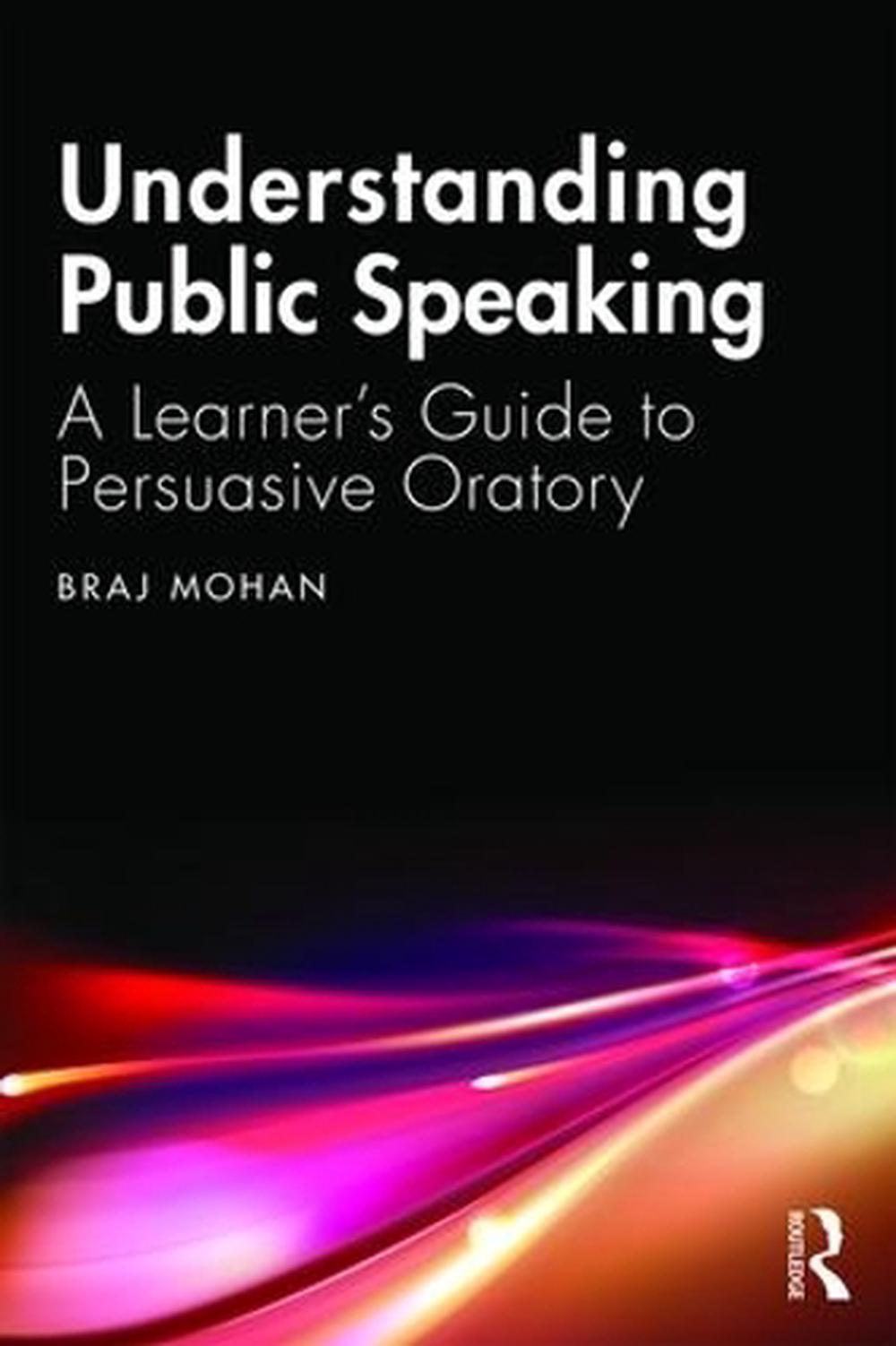 Understanding Public Speaking, 9780367222734