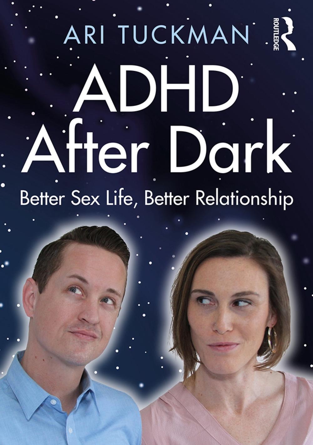ADHD After Dark by Ari Tuckman - ISBN: 9780367223939