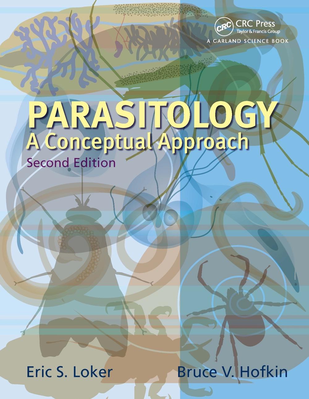 Parasitology, 2nd Edition by Eric S. Loker - ISBN: 9780367228873