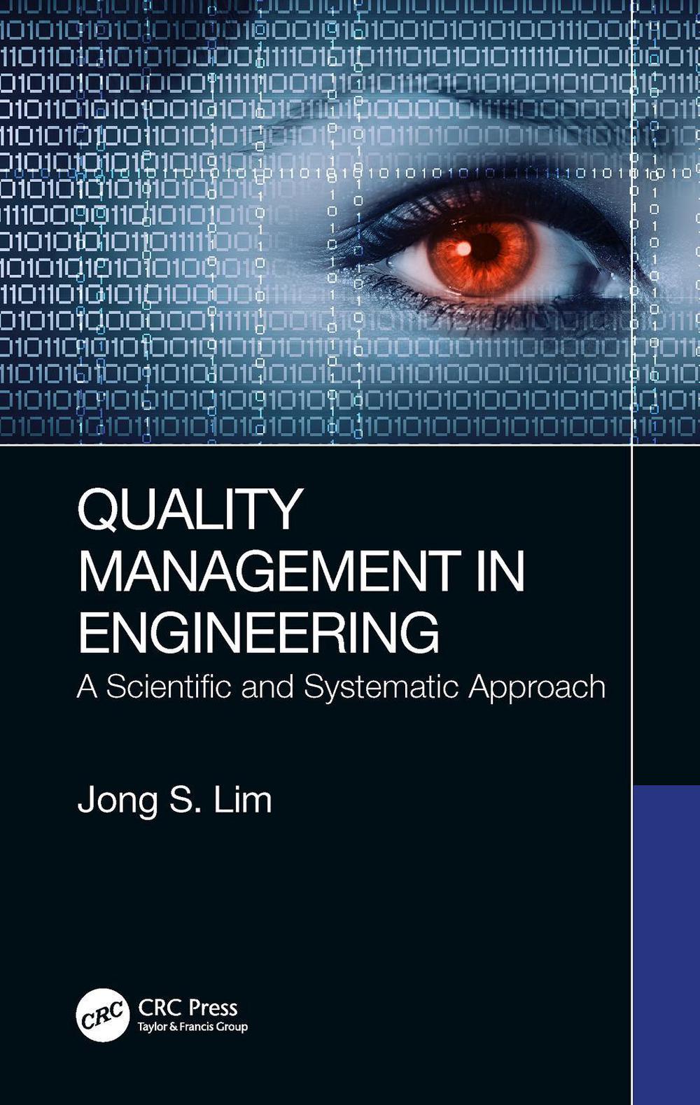 Quality Management in Engineering by Jong S. Lim - ISBN: 9780367230081