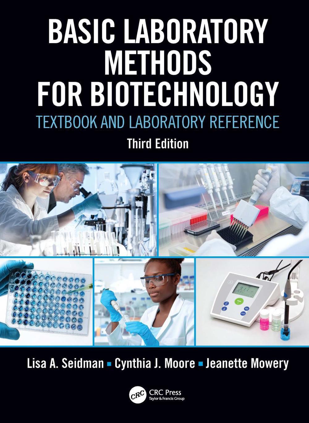 Basic Laboratory Methods for Biotechnology, 3rd Edition, 9780367244880