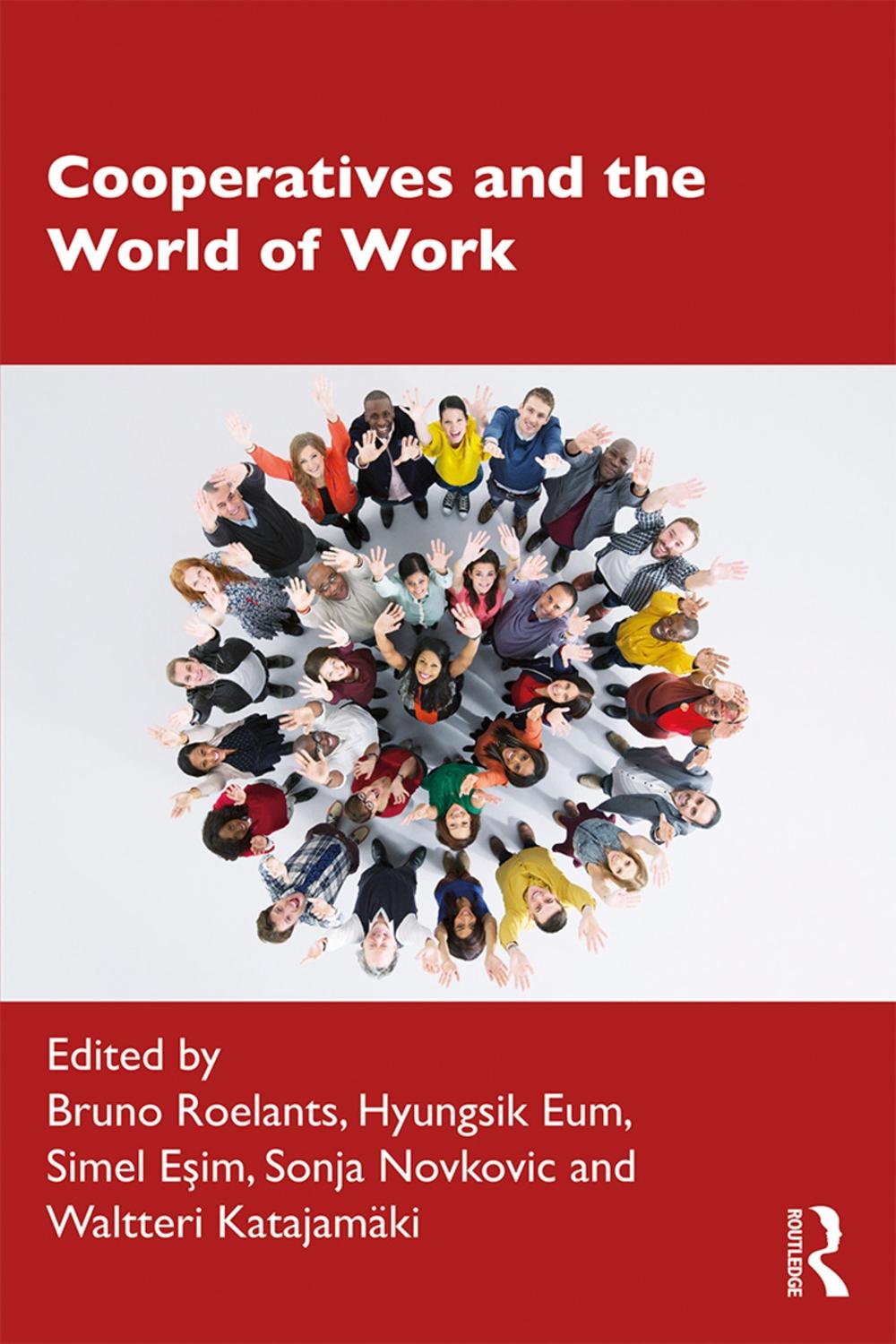 Cooperatives and the World of Work by Bruno Roelants - ISBN: 9780367250850