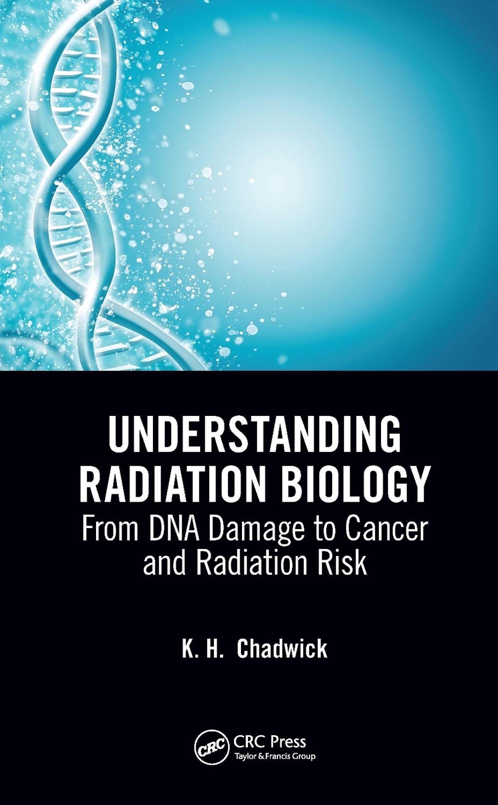 Understanding Radiation Biology, 9780367255152