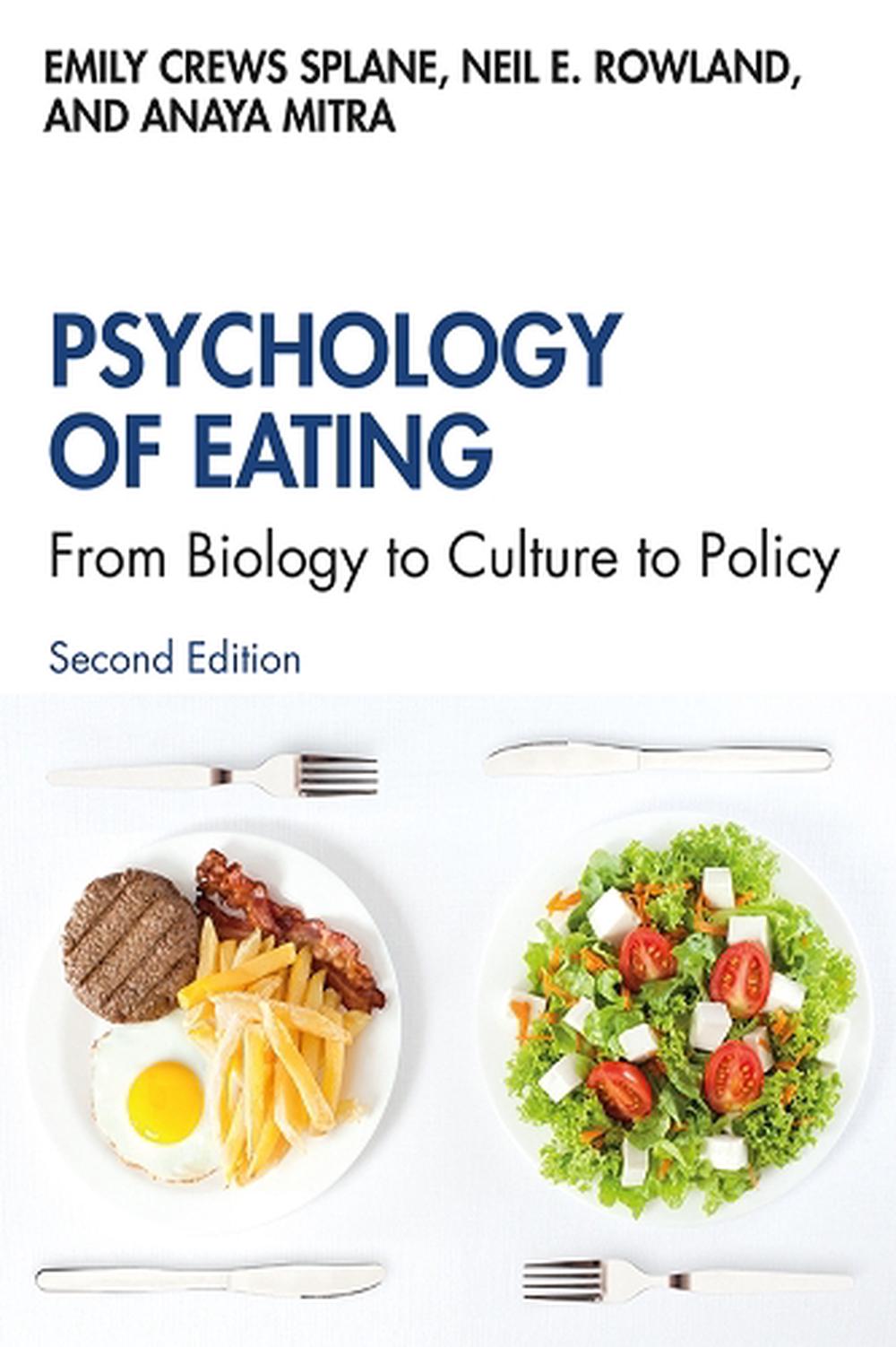 Psychology of Eating, 2nd Edition, 9780367263263