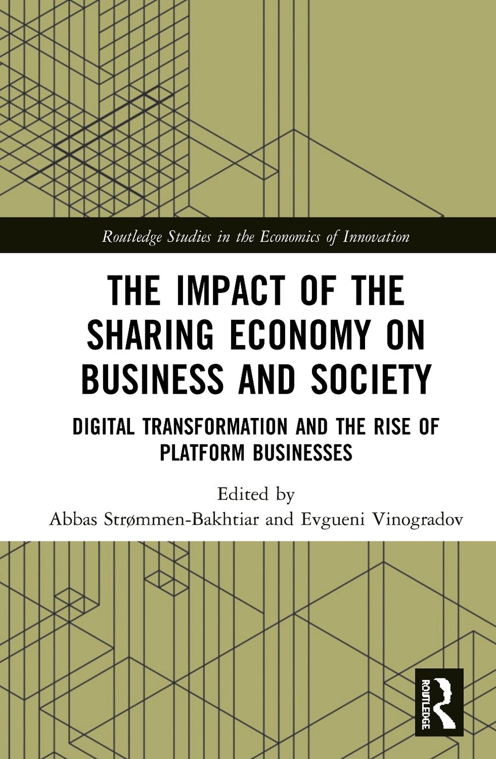 The Impact of the Sharing Economy on Business and Society by Evgueni ...