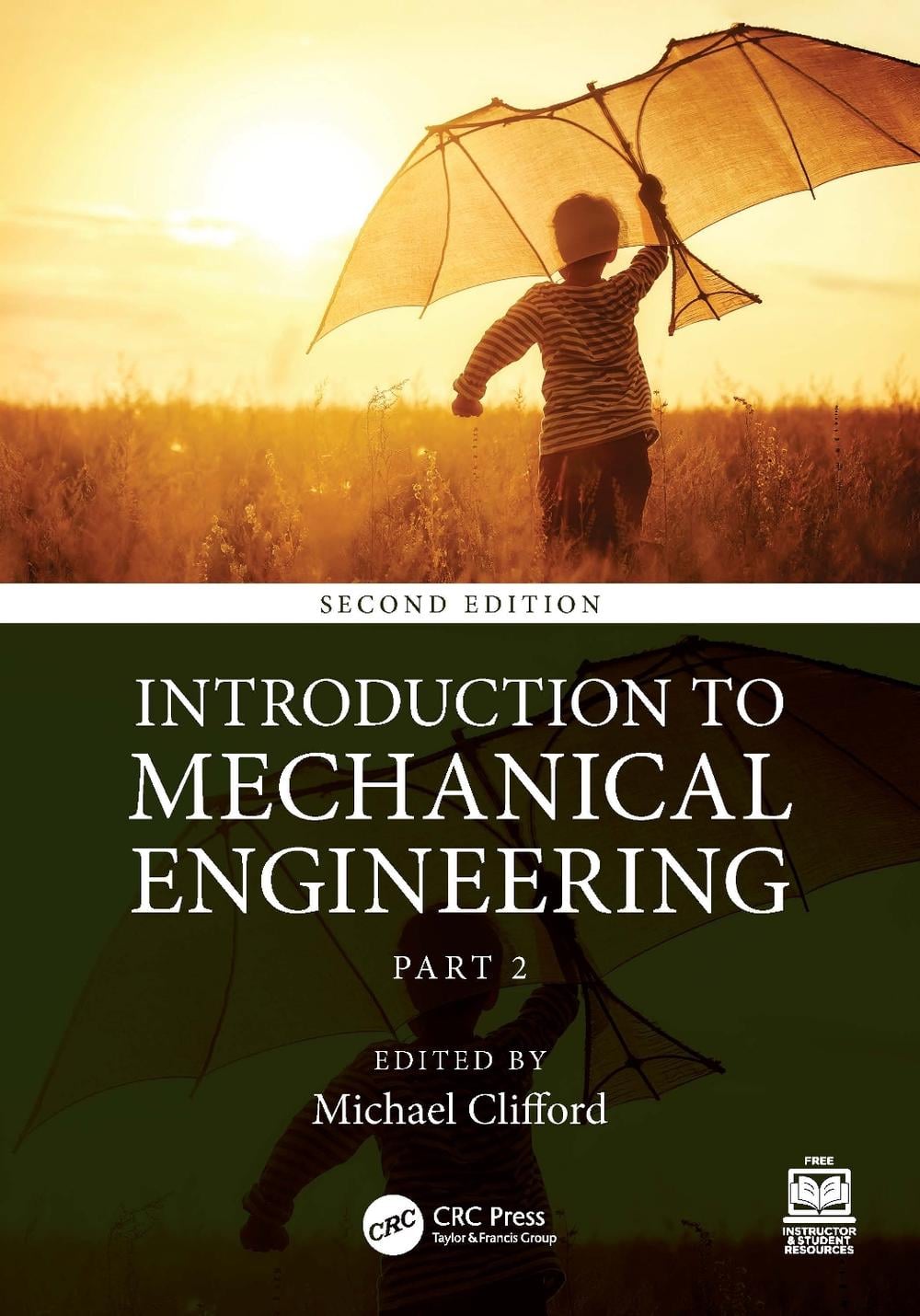 Introduction to Mechanical Engineering, 2nd Edition by Michael Clifford - ISBN: 9780367333775