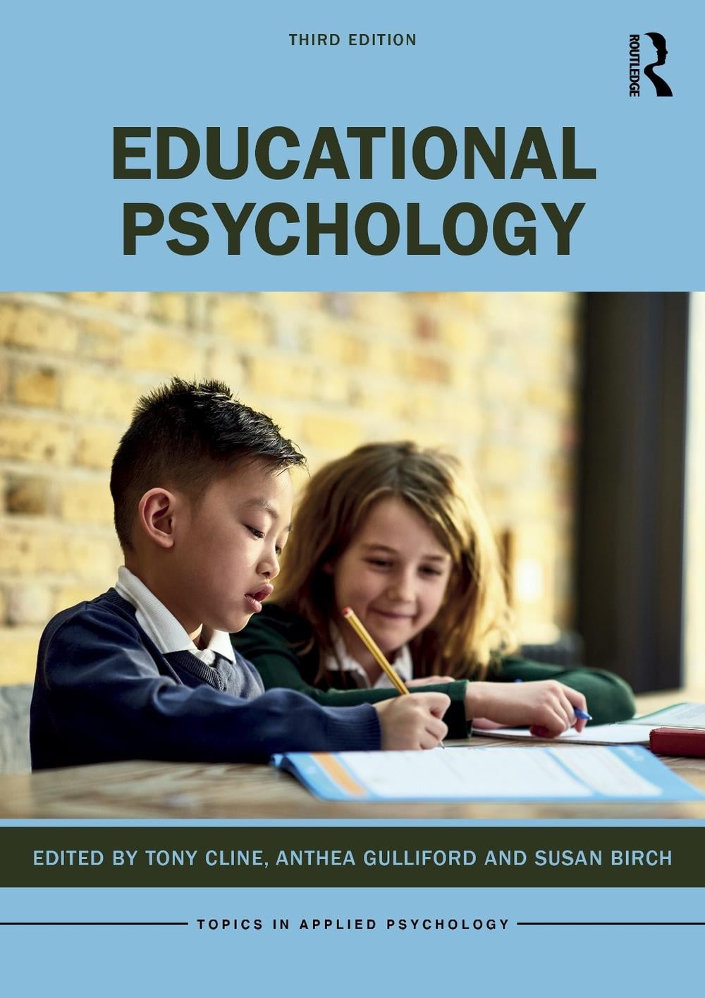 Educational Psychology, 3rd Edition by Tony Cline - ISBN: 9780367339142