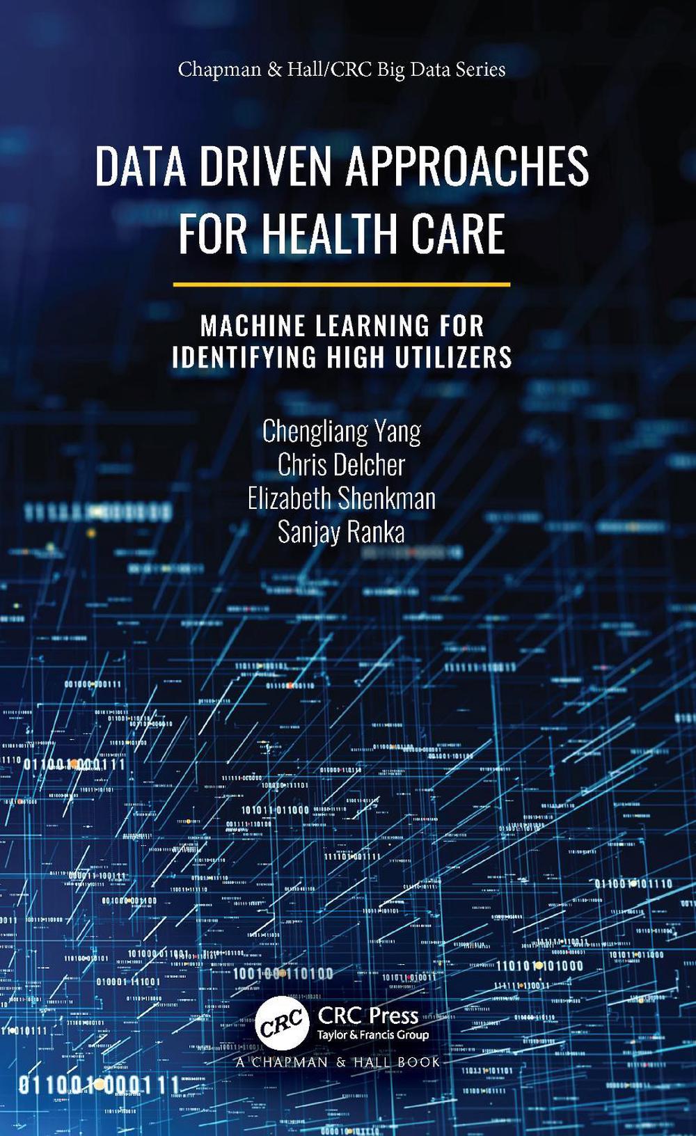 Data Driven Approaches for Healthcare, 9780367342906