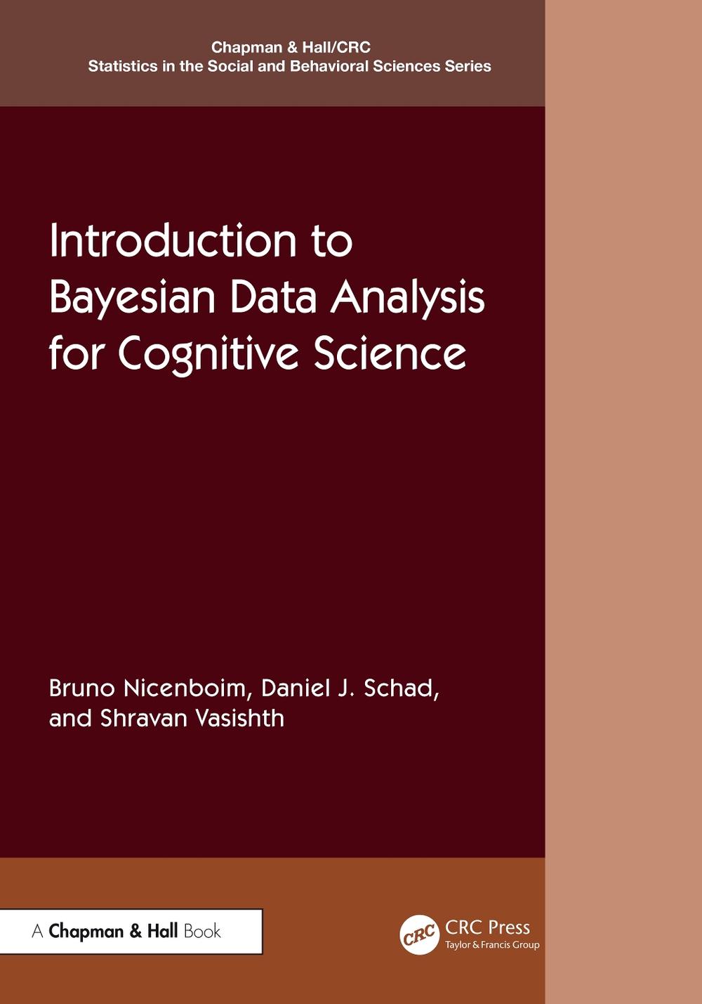 Introduction to Bayesian Data Analysis for Cognitive Science, 9780367359331
