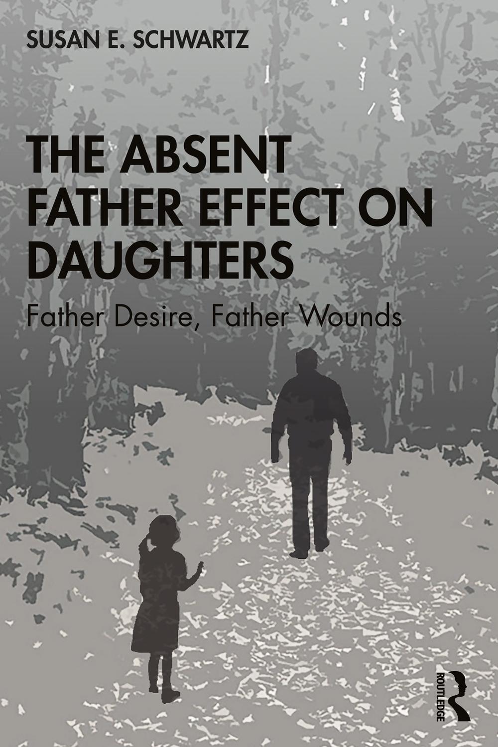 The Absent Father Effect on Daughters, 9780367360856