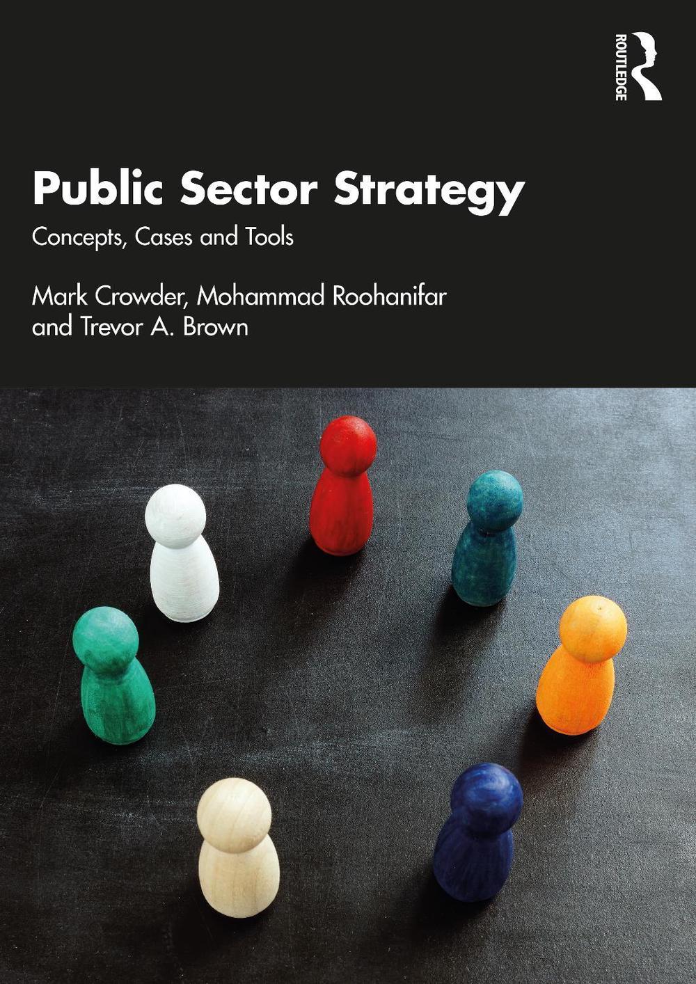 Public Sector Strategy by Mark Crowder - ISBN: 9780367361754
