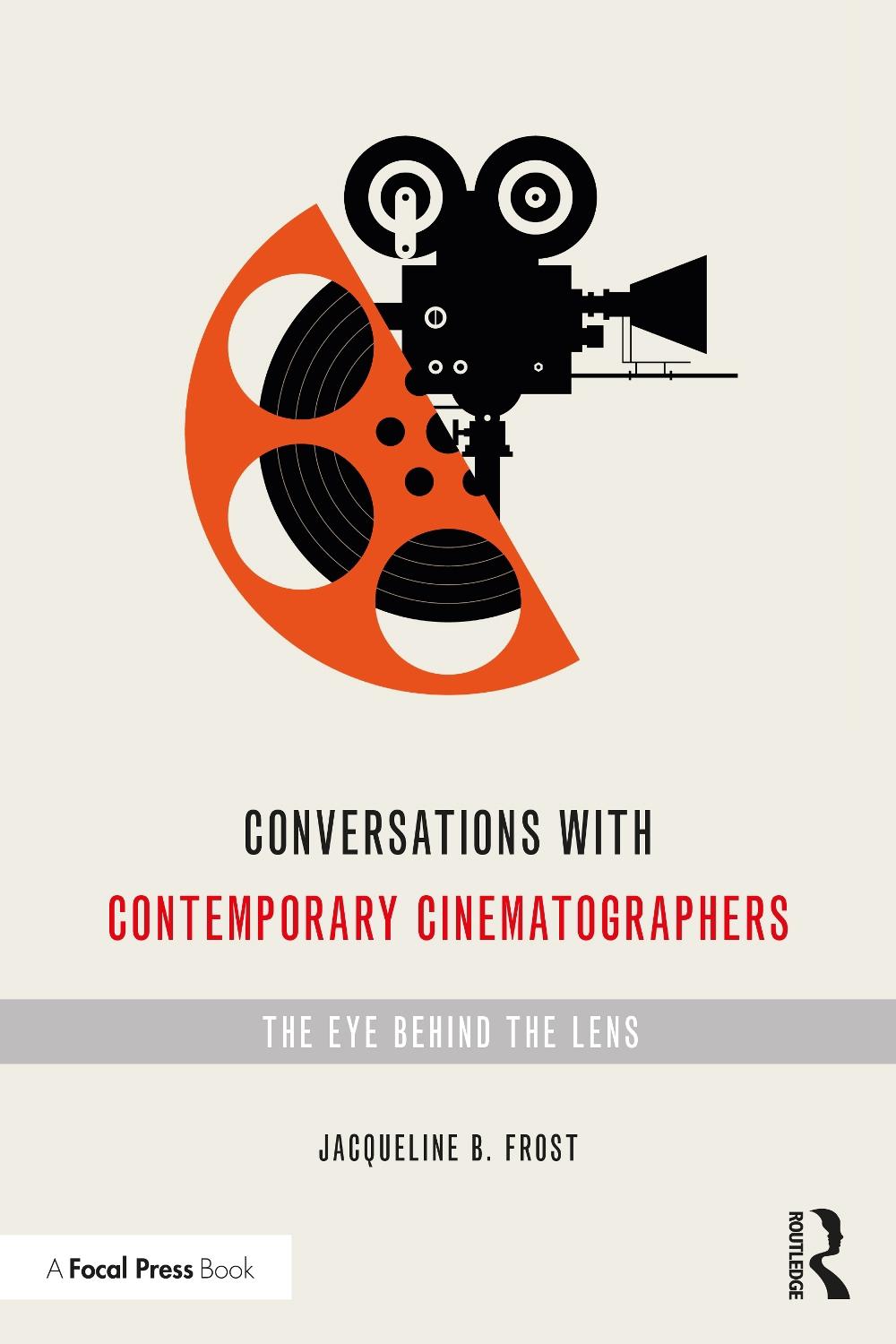 Conversations with Contemporary Cinematographers, 9780367362638