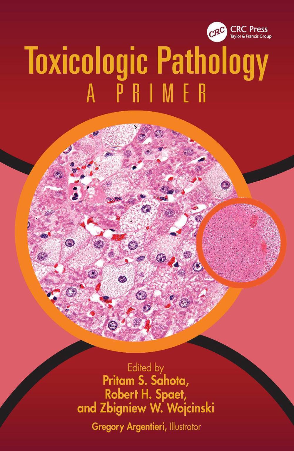 Toxicologic Pathology by Gregory Argentieri - ISBN: 9780367364670