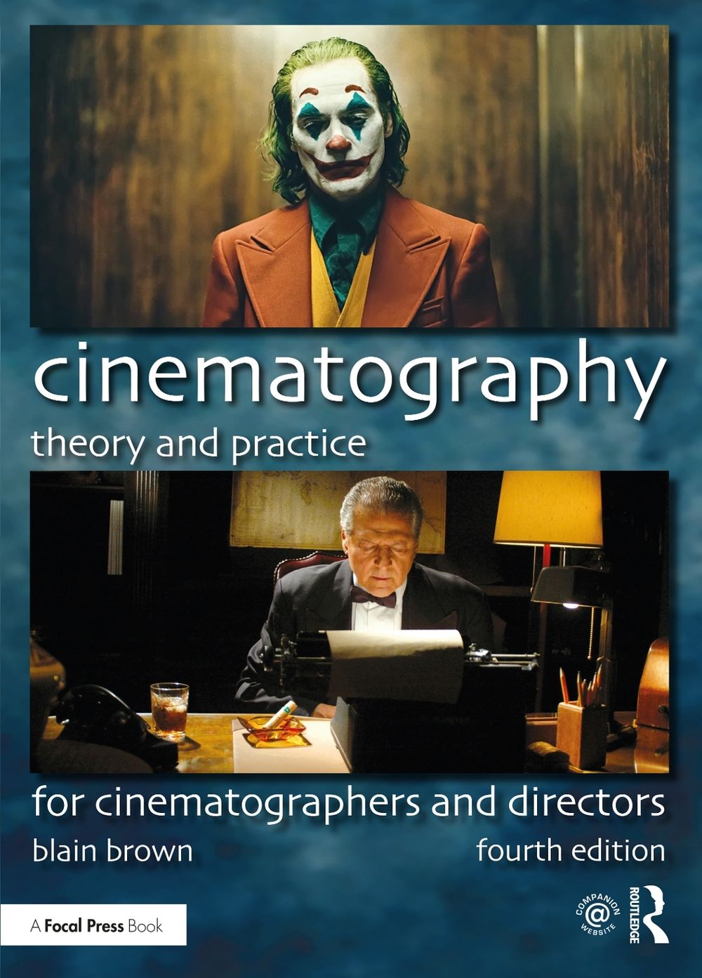 Cinematography: Theory and Practice, 4th Edition by Blain Brown ...