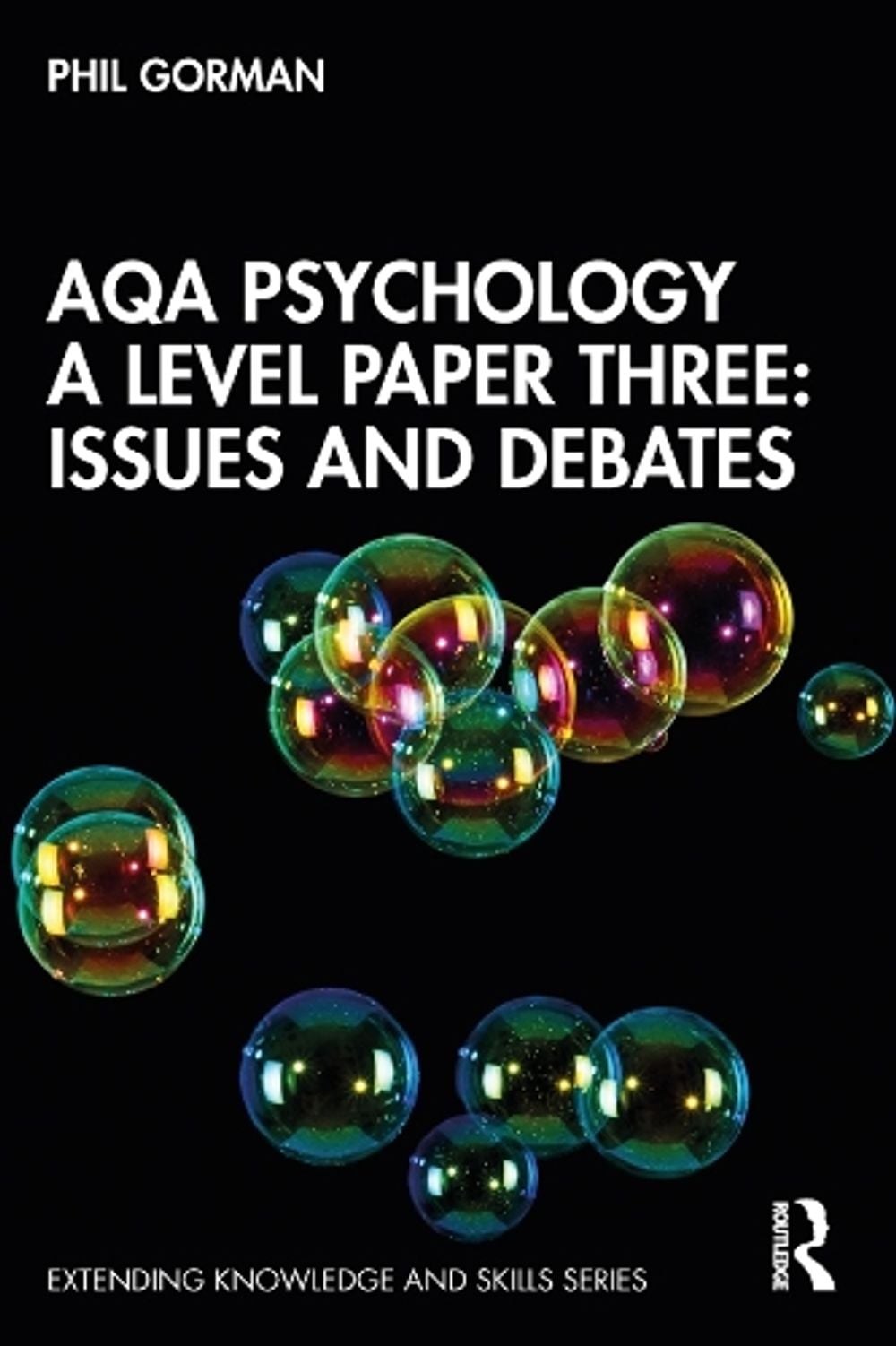 AQA Psychology A Level Paper Three: Issues and Debates by Phil Gorman ...