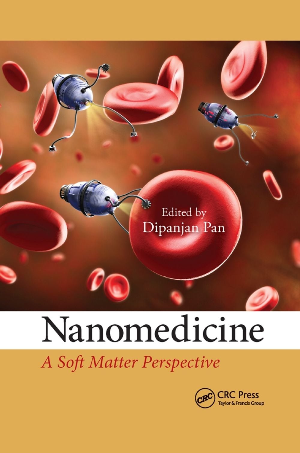 Nanomedicine by Dipanjan Pan - ISBN: 9780367378509