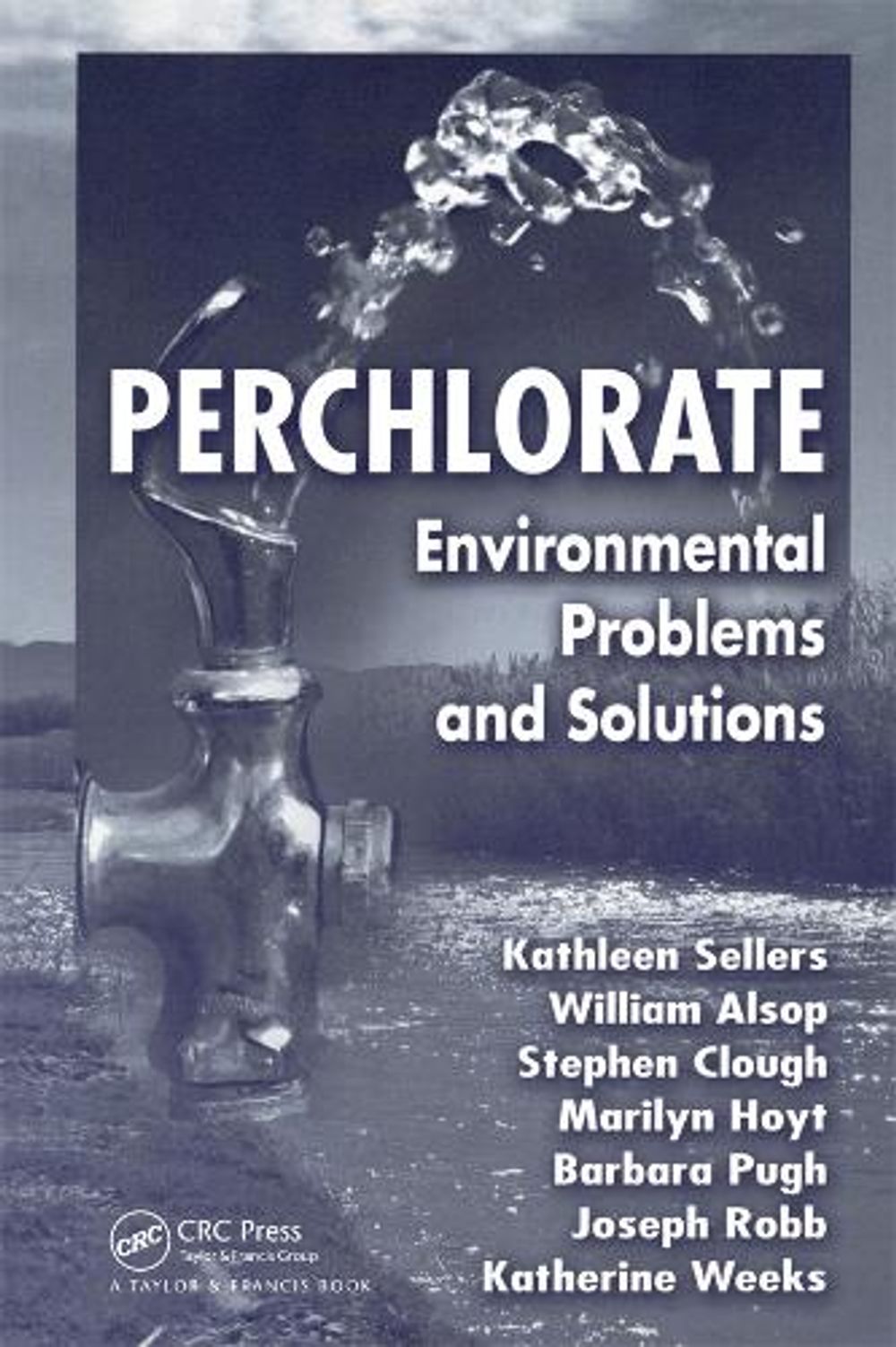 Perchlorate by Kathleen Sellers - ISBN: 9780367390457