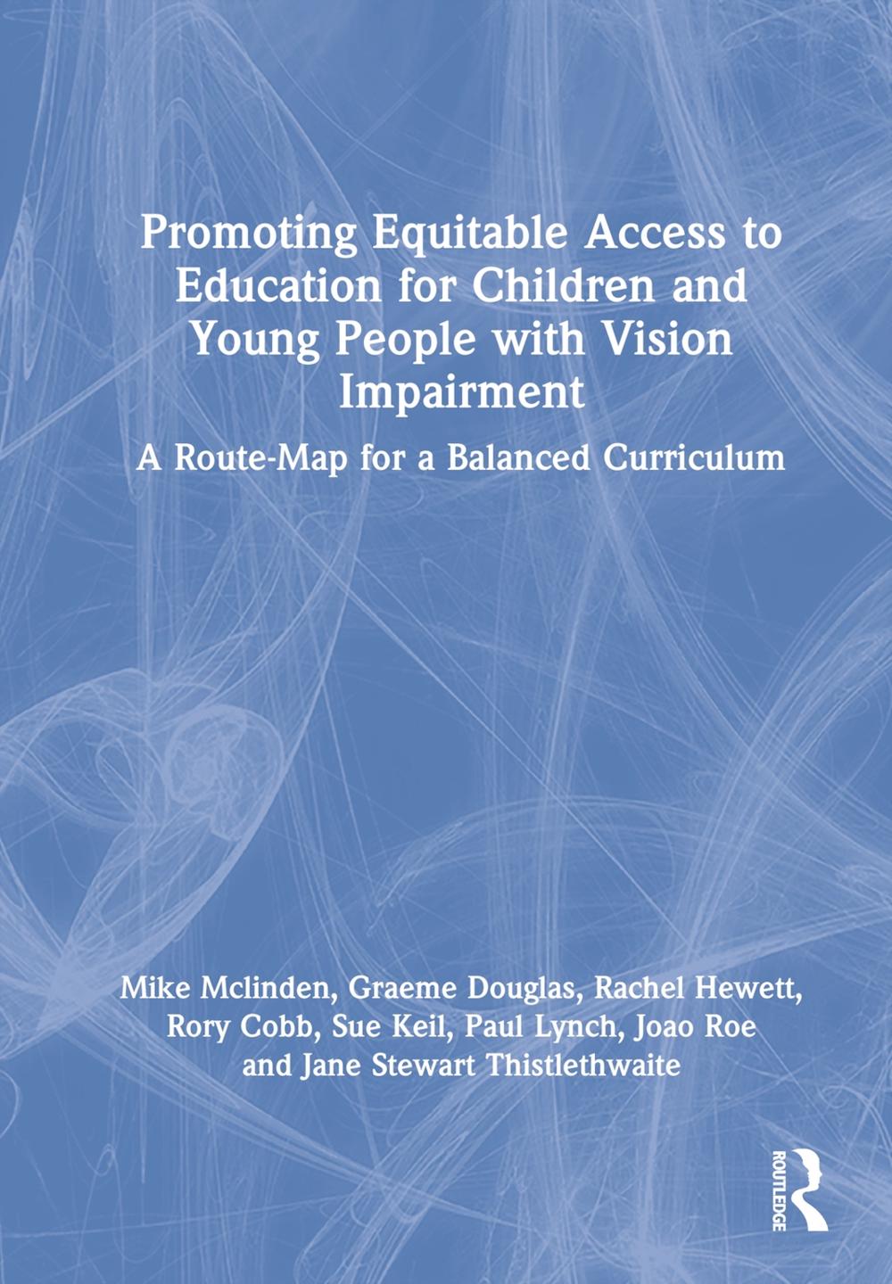 Promoting Equitable Access to Education for Children and Young People with Vision Impairment, 9780367433000