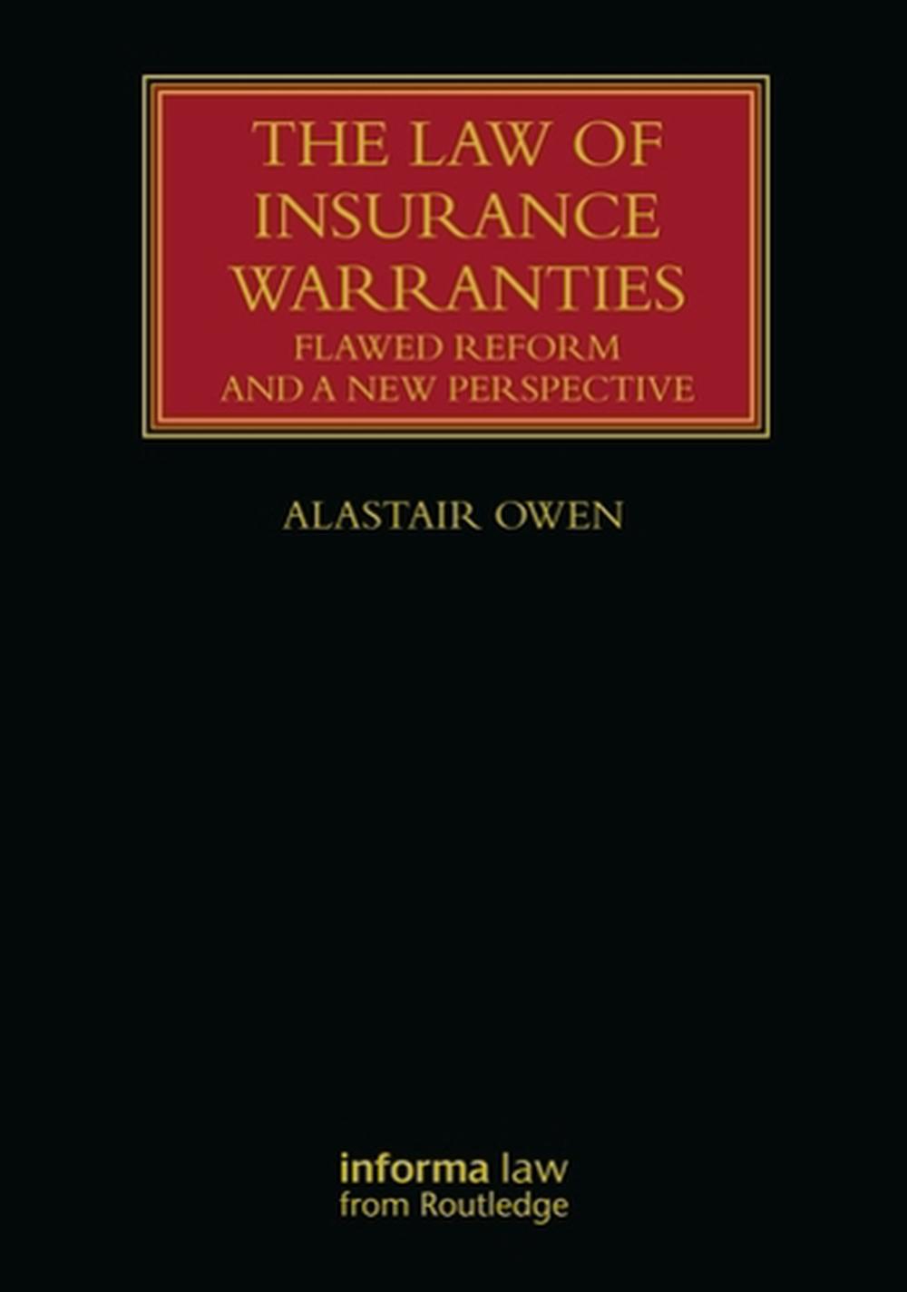 The Law of Insurance Warranties, 9780367468828