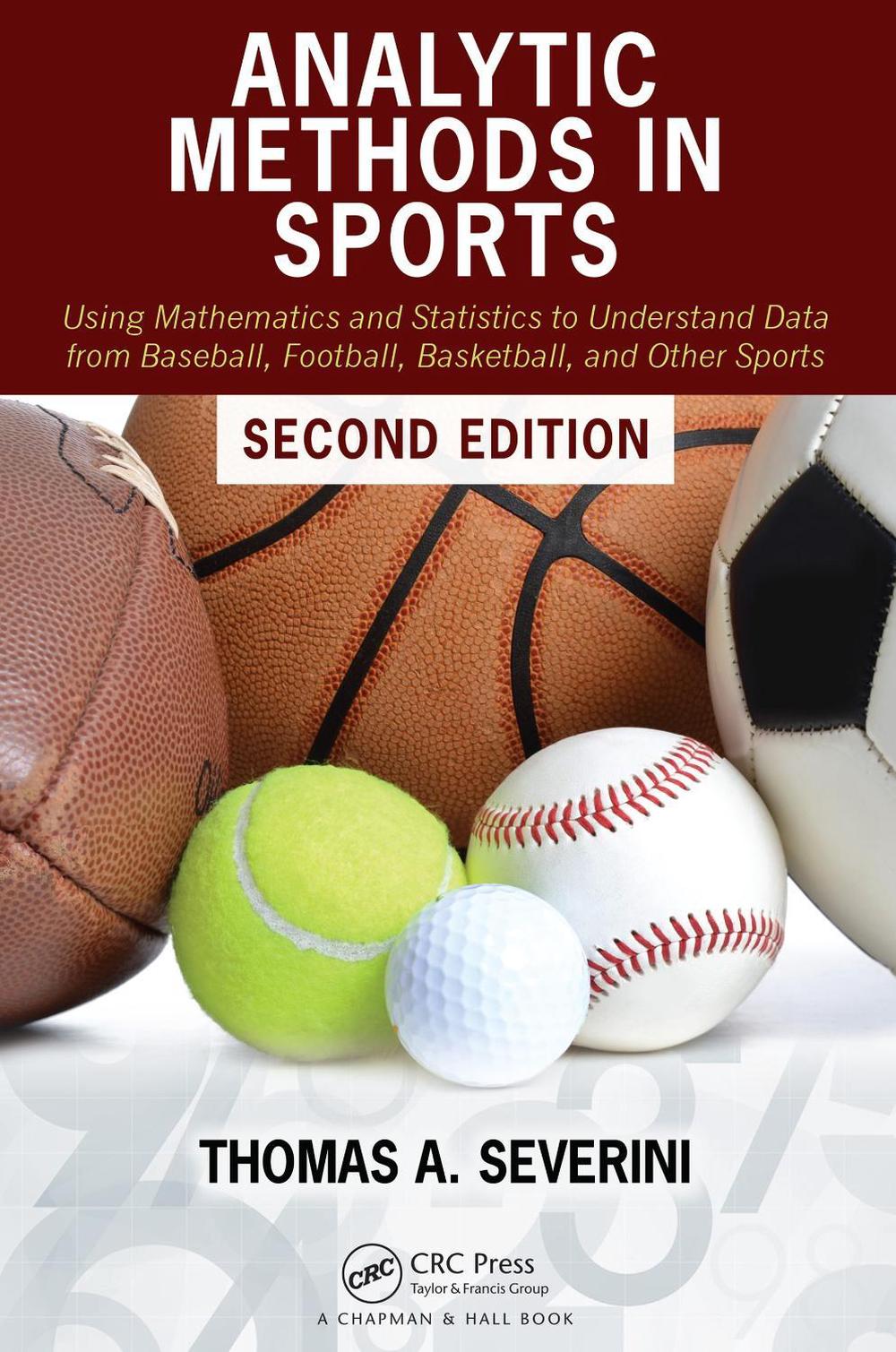 Analytic Methods in Sports, 2nd Edition, 9780367469382