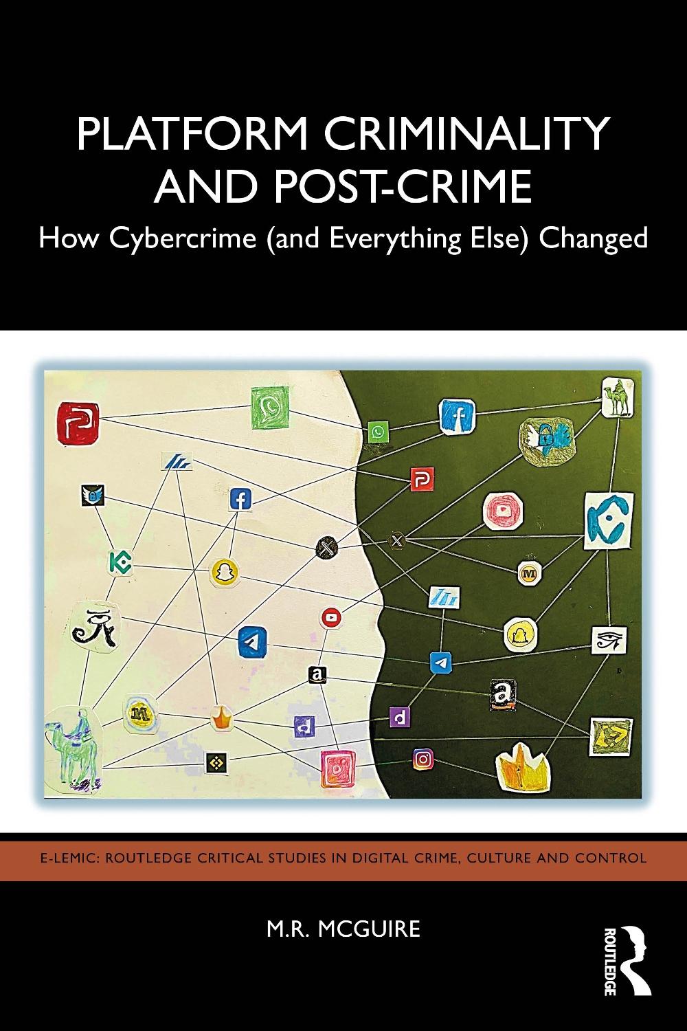 Platform Criminality and Post-Crime, 9780367473198
