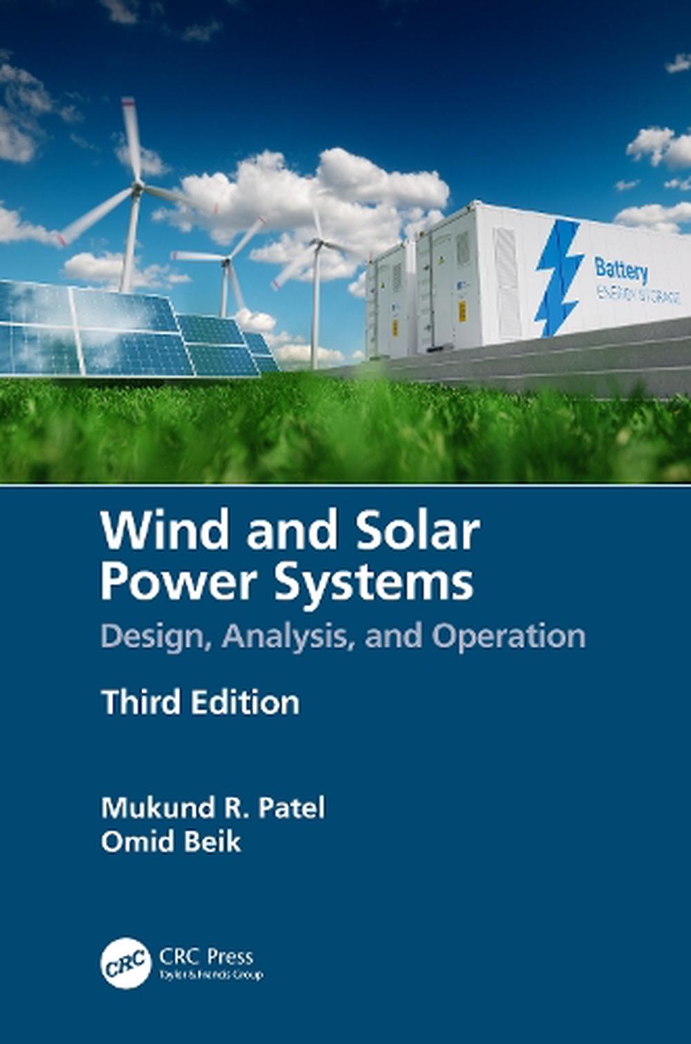 Wind and Solar Power Systems by Mukund R. Patel, Hardcover