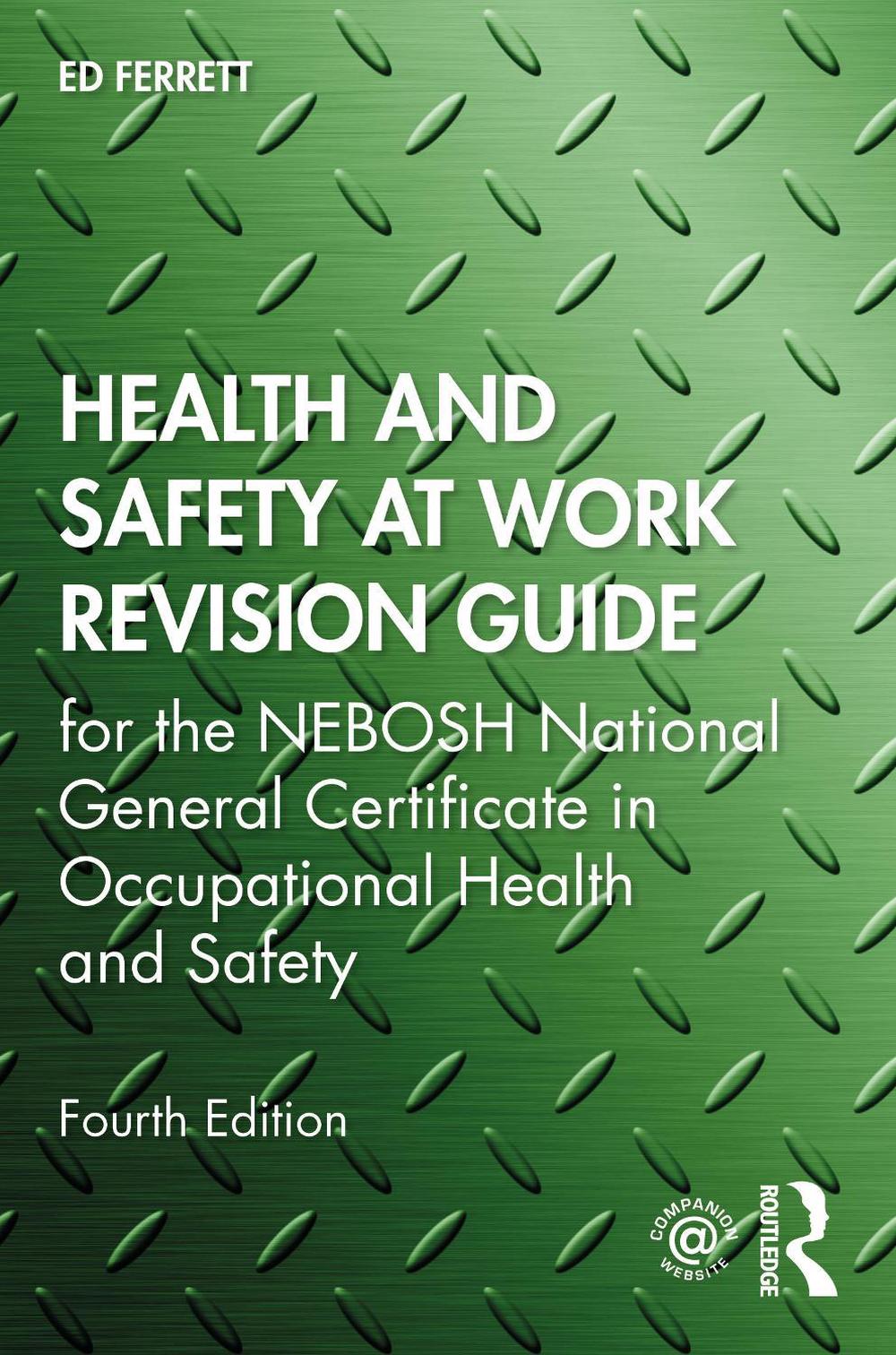 Health and Safety at Work Revision Guide, 4th Edition, 9780367482909