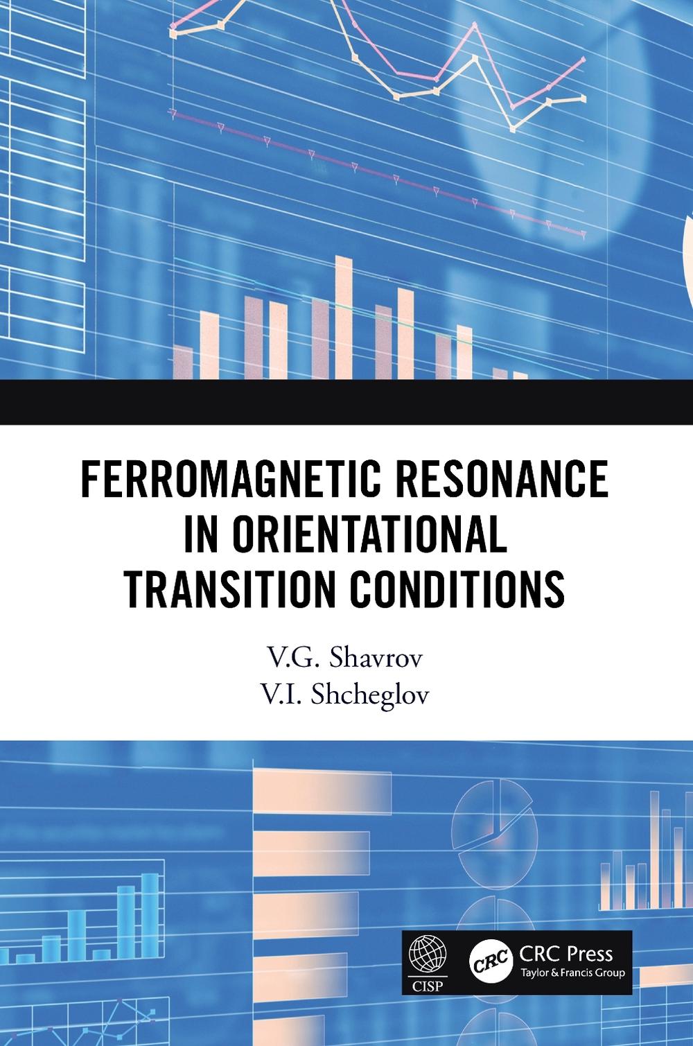 Ferromagnetic Resonance in Orientational Transition Conditions, 9780367496043