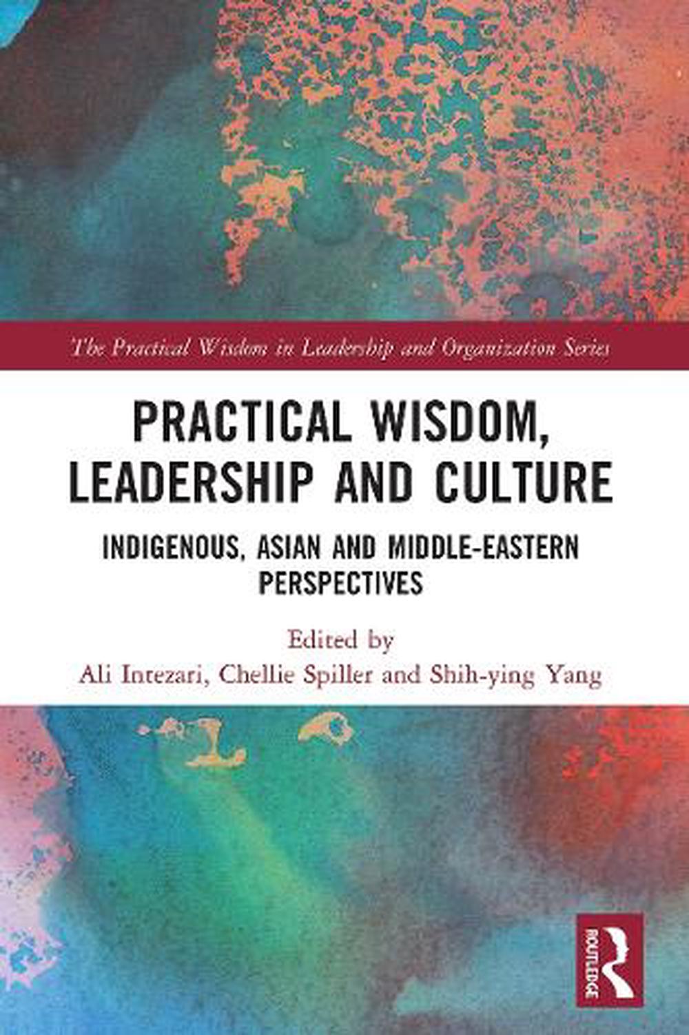 Practical Wisdom, Leadership and Culture, 9780367505714
