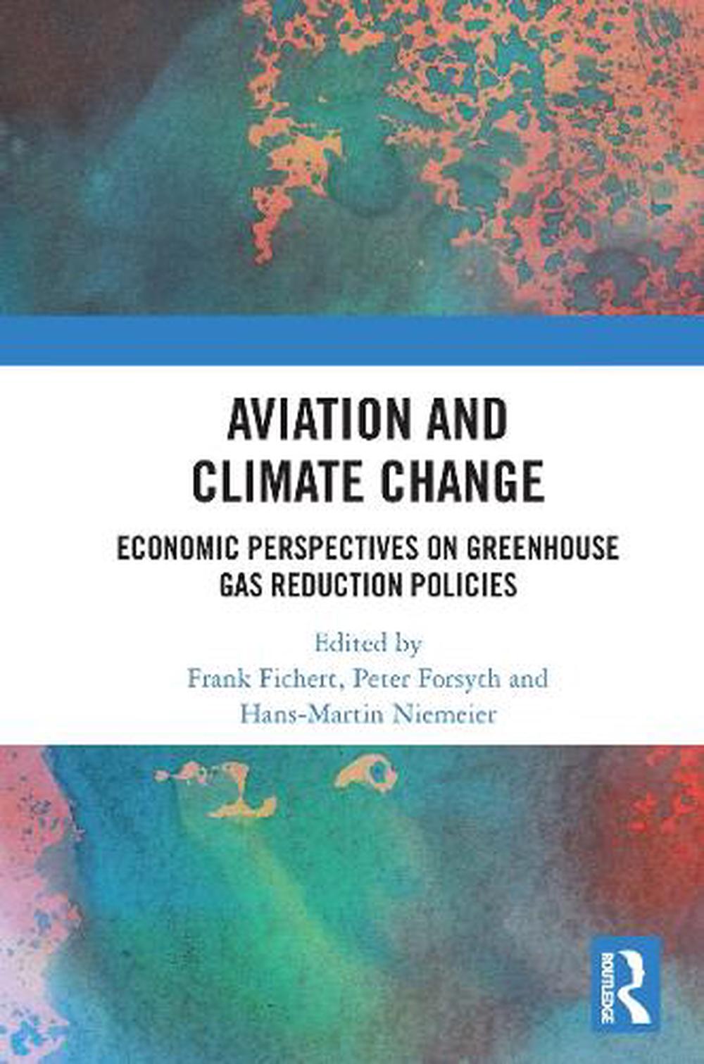Aviation and Climate Change, 9780367505943