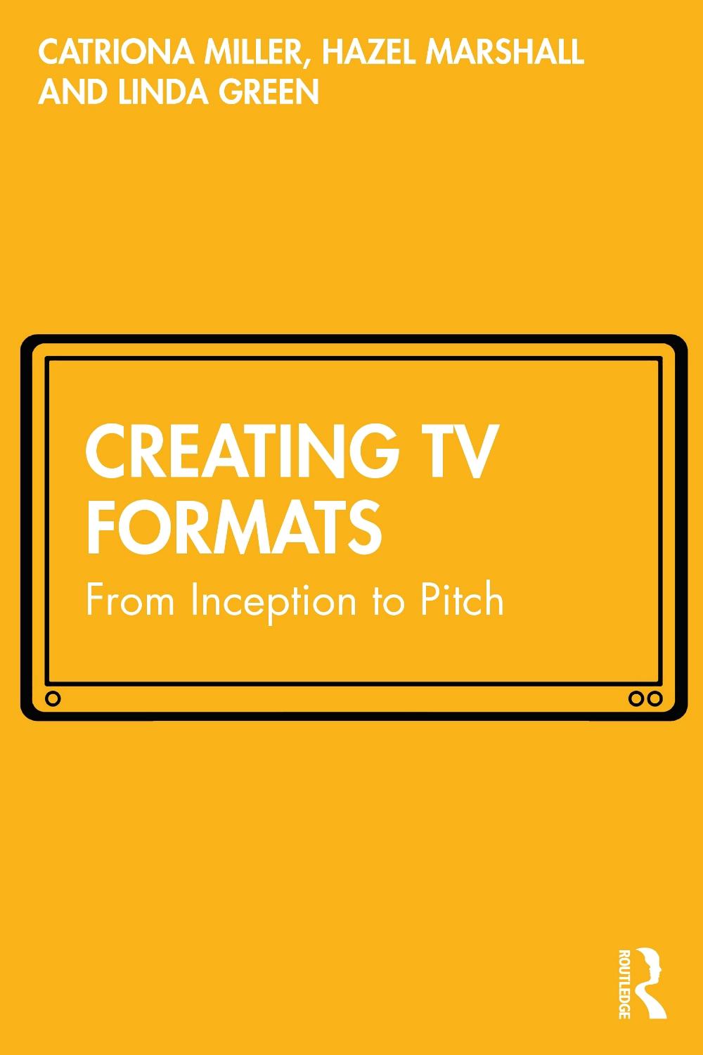 Creating TV Formats, 9780367506506
