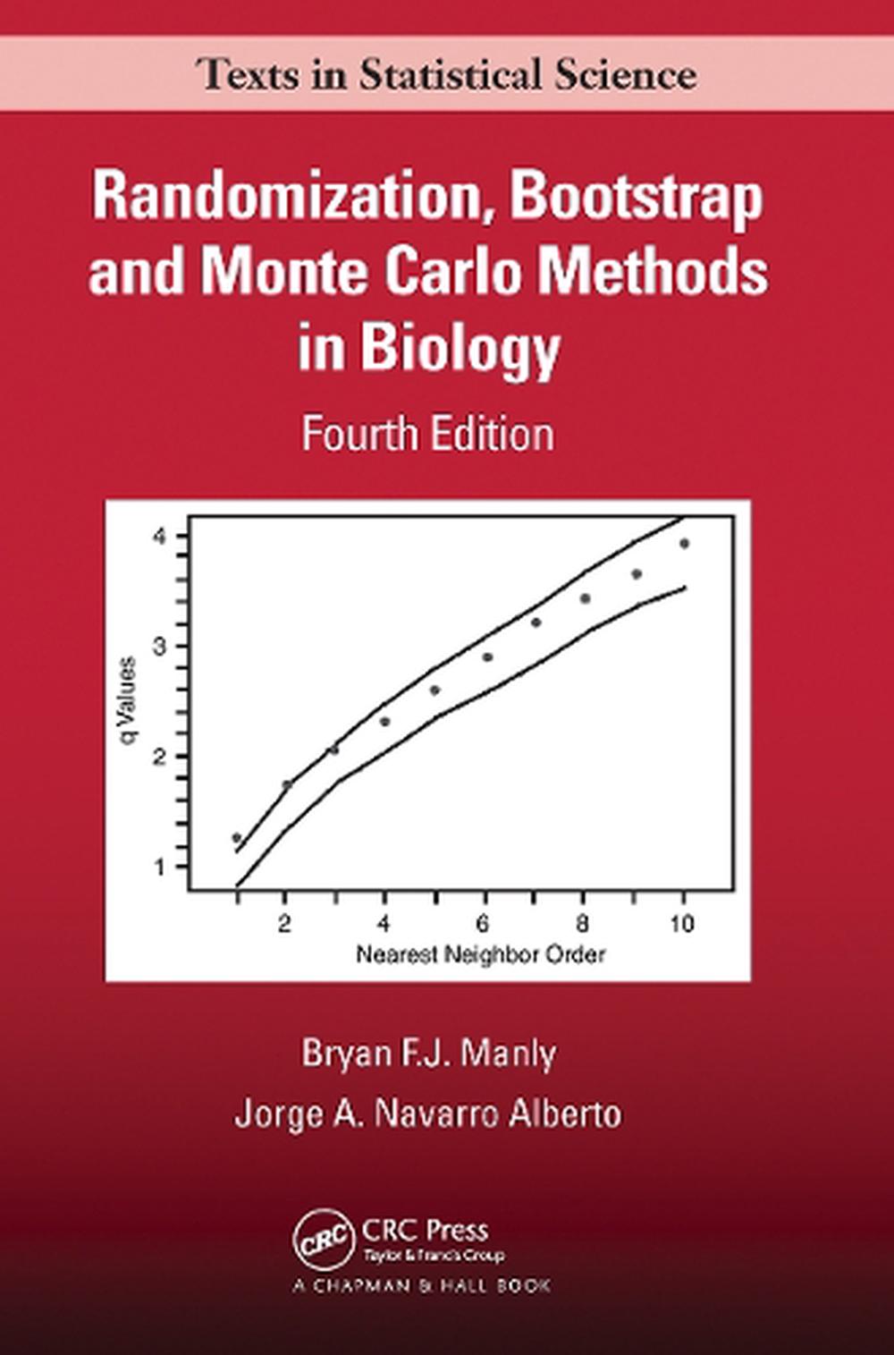 Randomization, Bootstrap and Monte Carlo Methods in Biology, 9780367512873