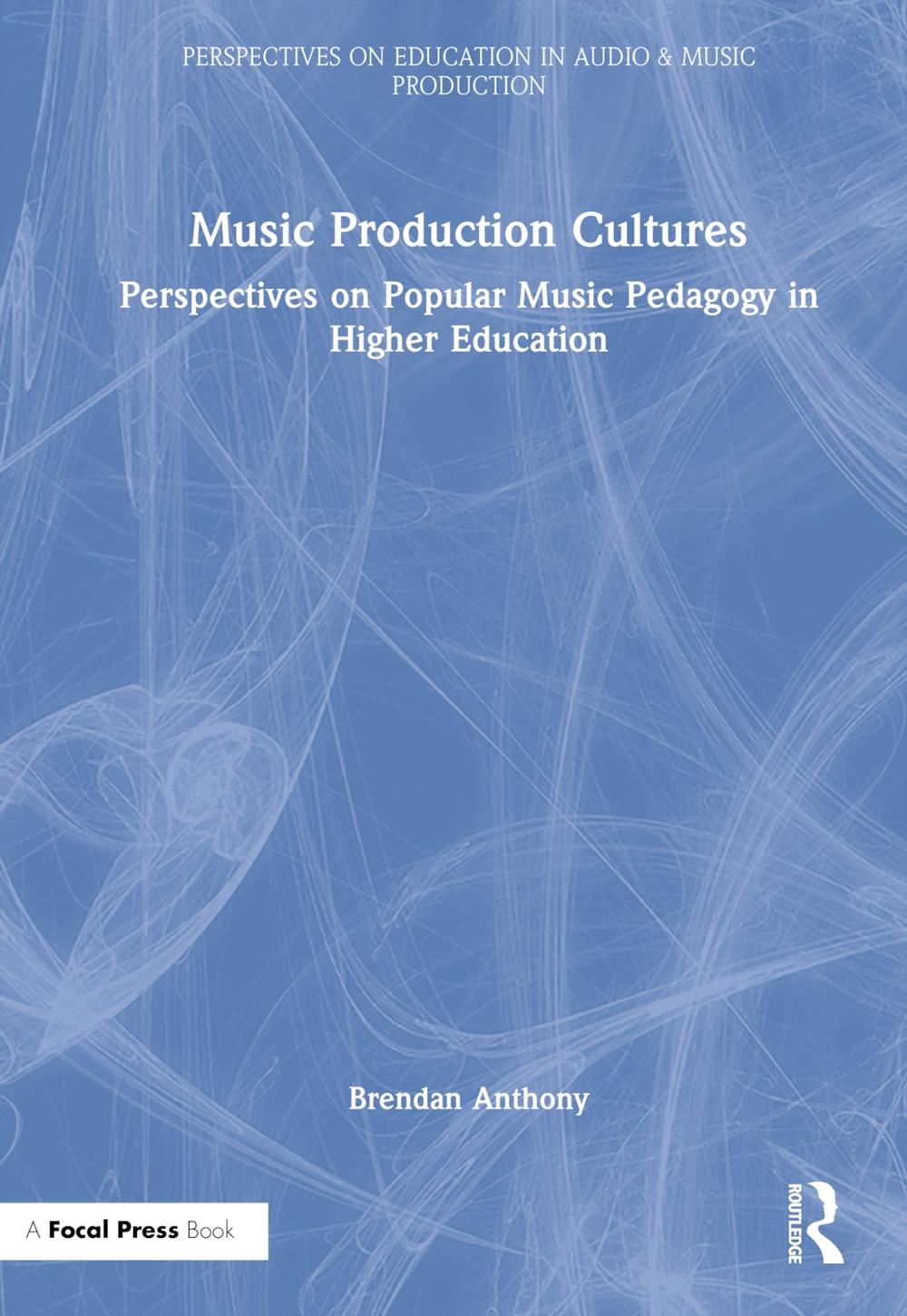 Music Production Cultures, 9780367517649