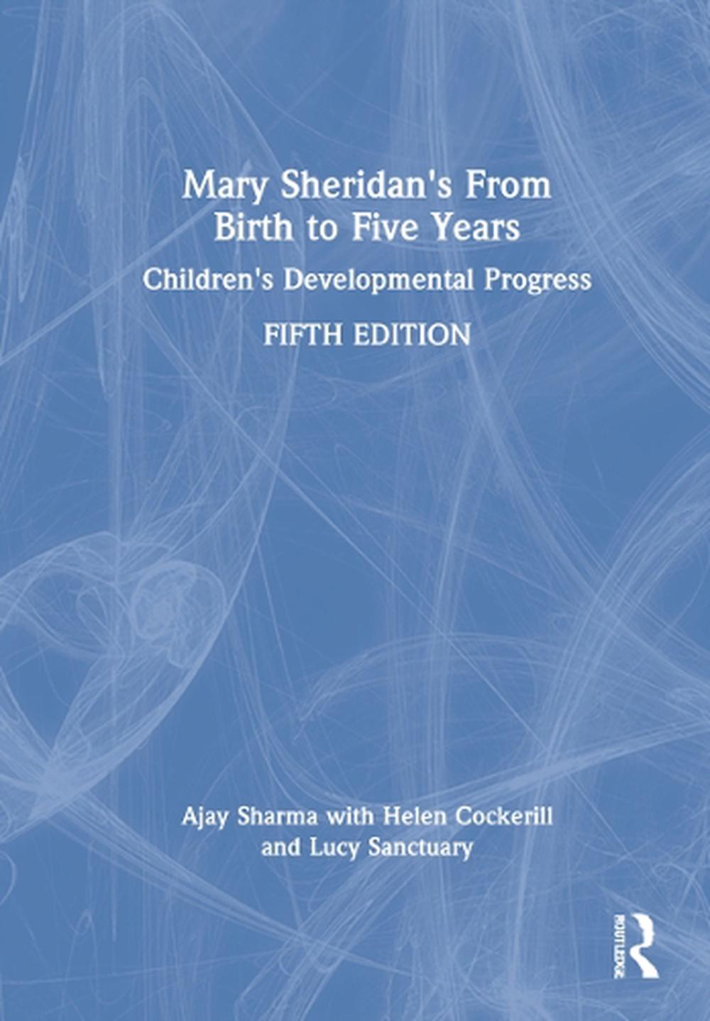 Mary Sheridan's From Birth to Five Years, 5th Edition, 9780367522520