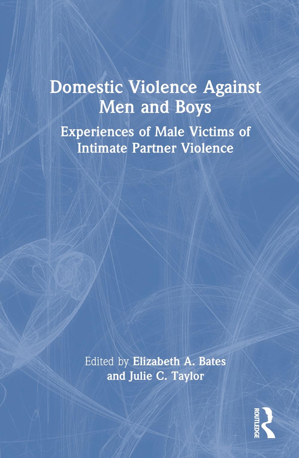 Domestic Violence Against Men and Boys, 9780367545376