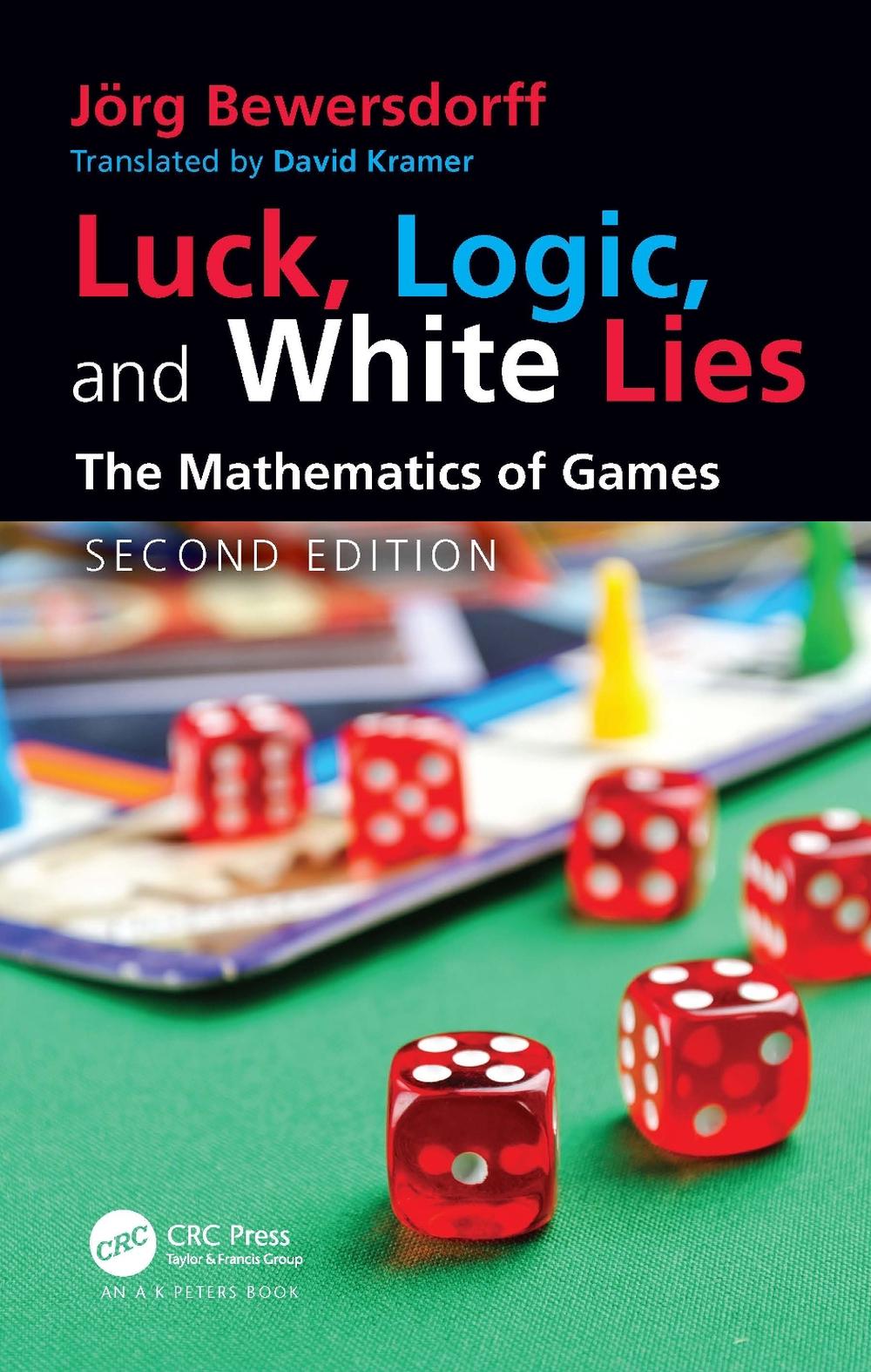 Luck, Logic, and White Lies, 2nd Edition, 9780367548414