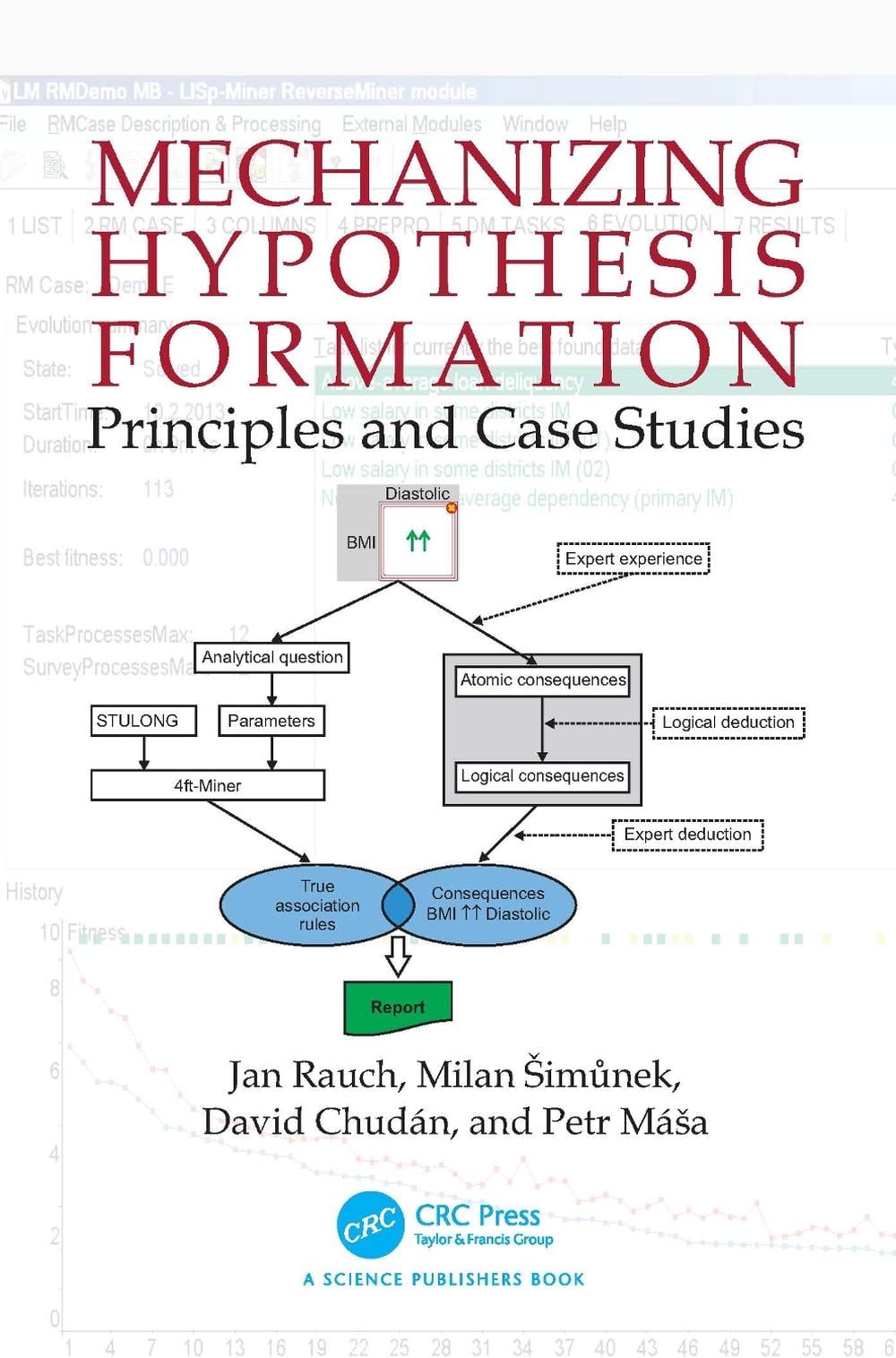 Mechanizing Hypothesis Formation by Jan Rauch - ISBN: 9780367549800