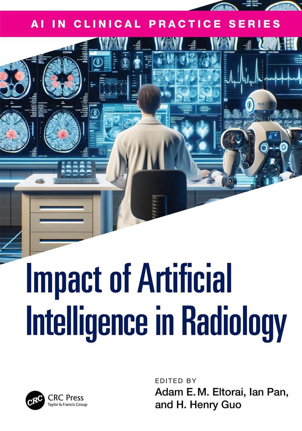 The Impact of Artificial Intelligence in Radiology, 9780367558154