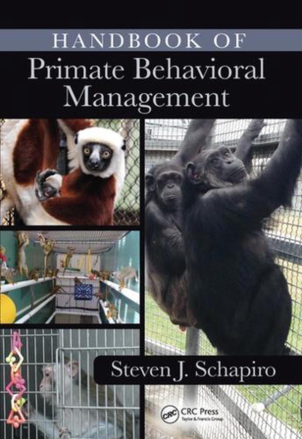 Handbook of Primate Behavioral Management, 9780367573676