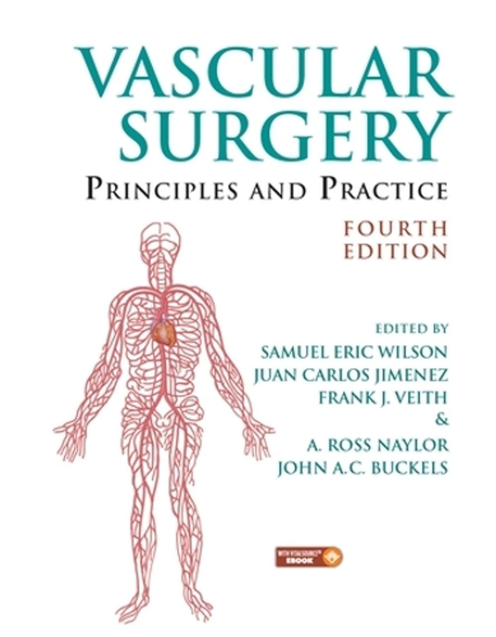 Vascular Surgery, 4th Edition by Samuel Eric Wilson - ISBN: 9780367574123