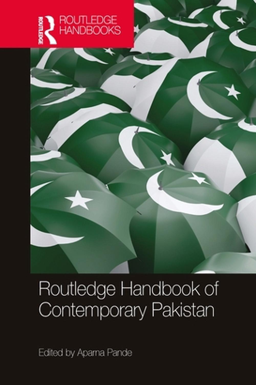 Routledge Handbook of Contemporary Pakistan, 9780367581152
