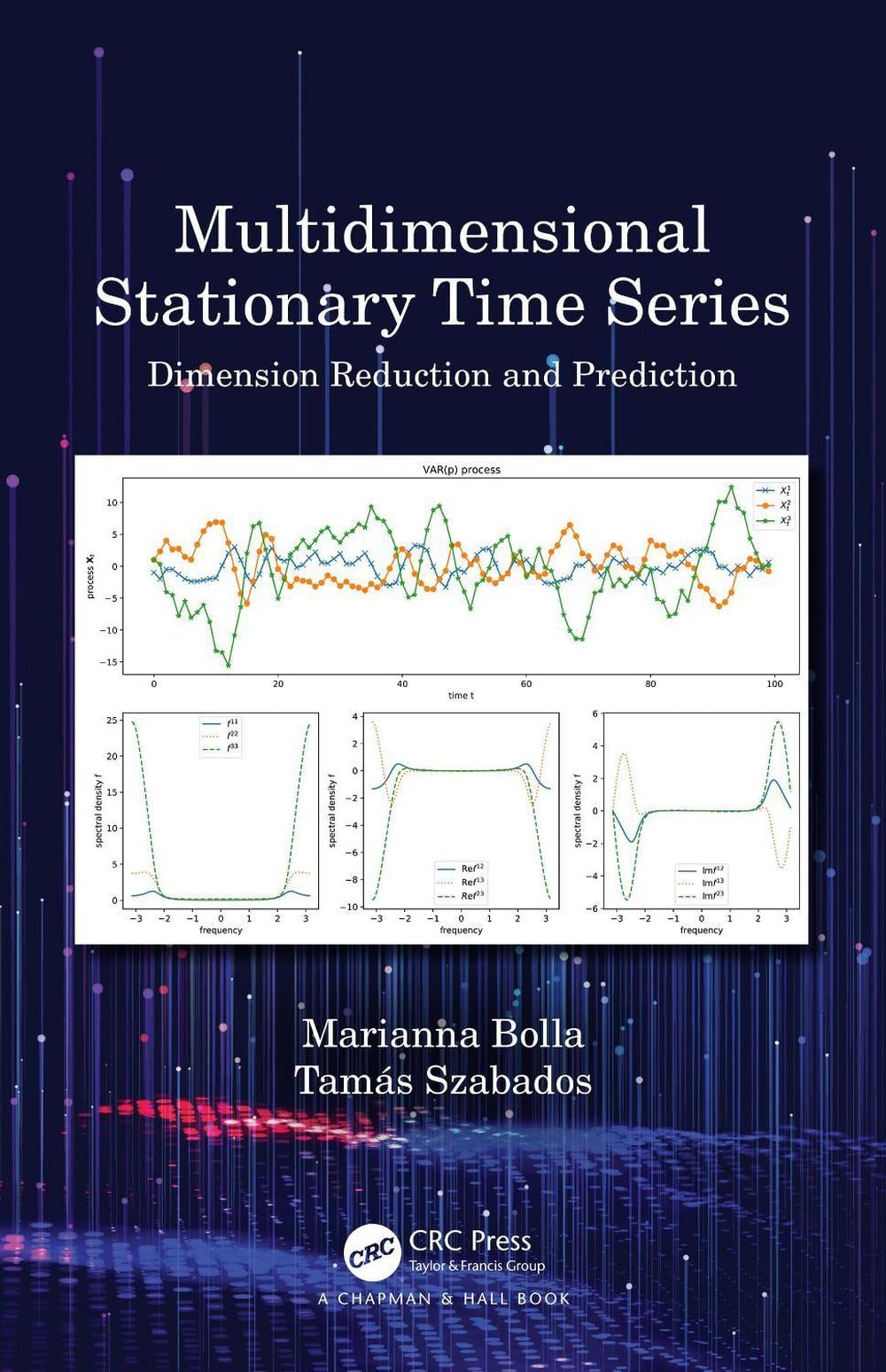 Multidimensional Stationary Time Series by Marianna Bolla - ISBN: 9780367619701