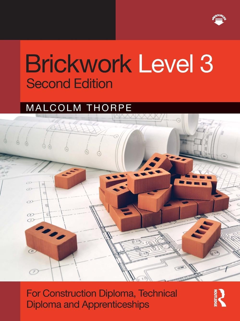 Brickwork Level 3, 2nd Edition by Malcolm Thorpe - ISBN: 9780367625511