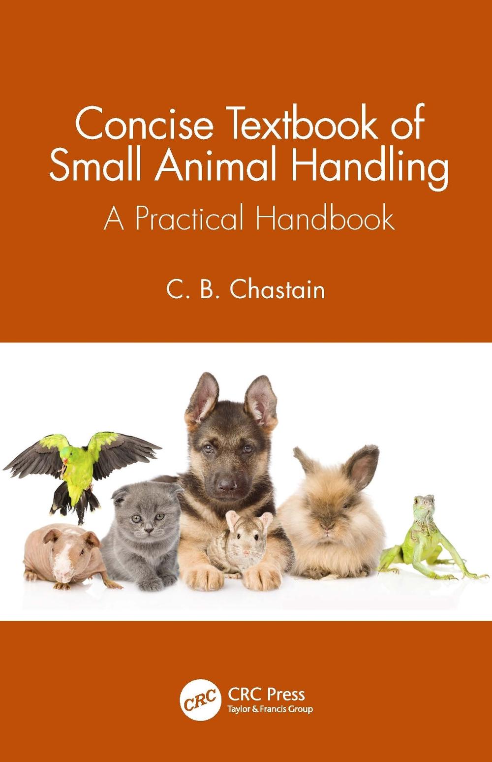 Concise Textbook of Small Animal Handling, 9780367628130