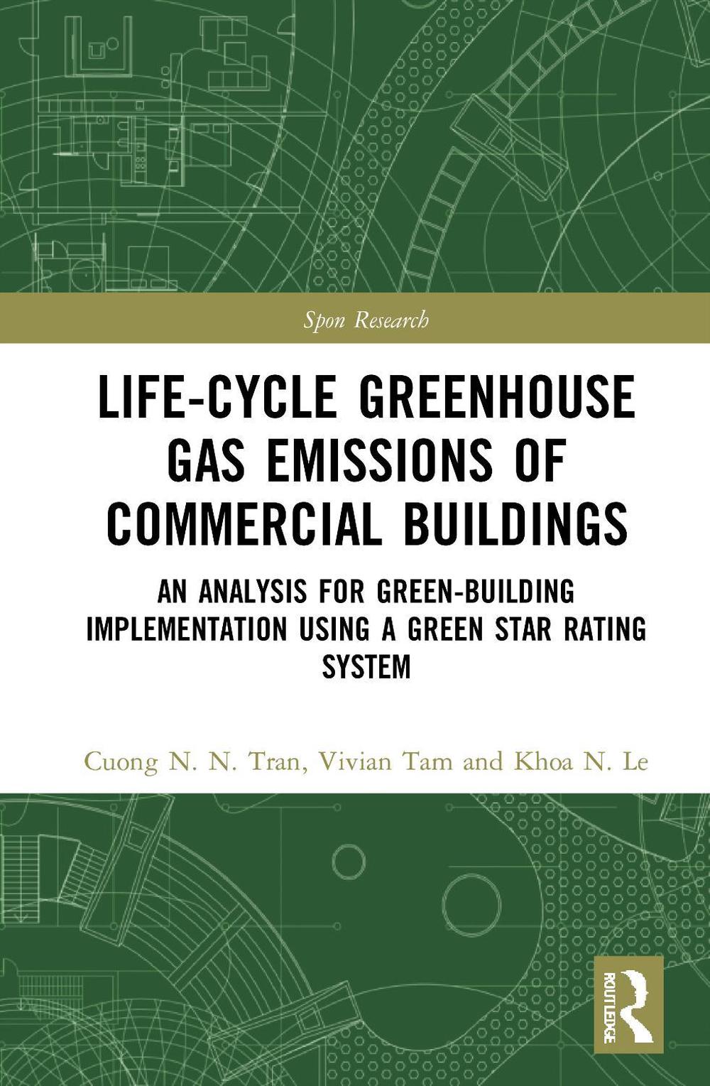 Life-Cycle Greenhouse Gas Emissions of Commercial Buildings, 9780367651756