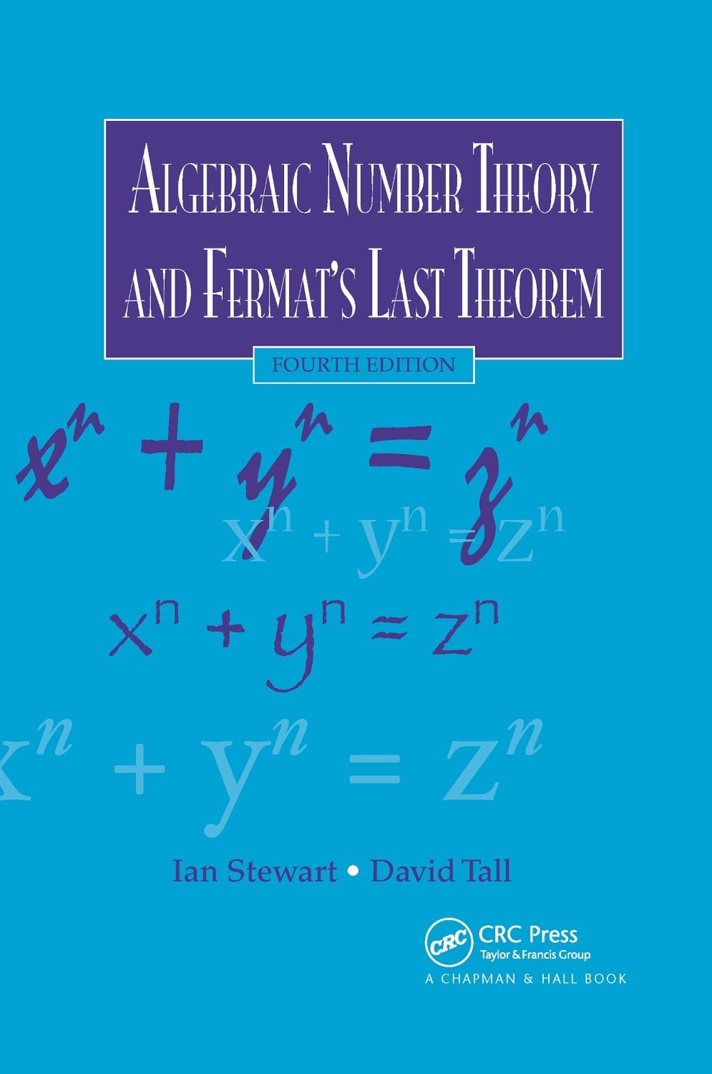 Algebraic Number Theory and Fermat's Last Theorem, 4th Edition, 9780367658717