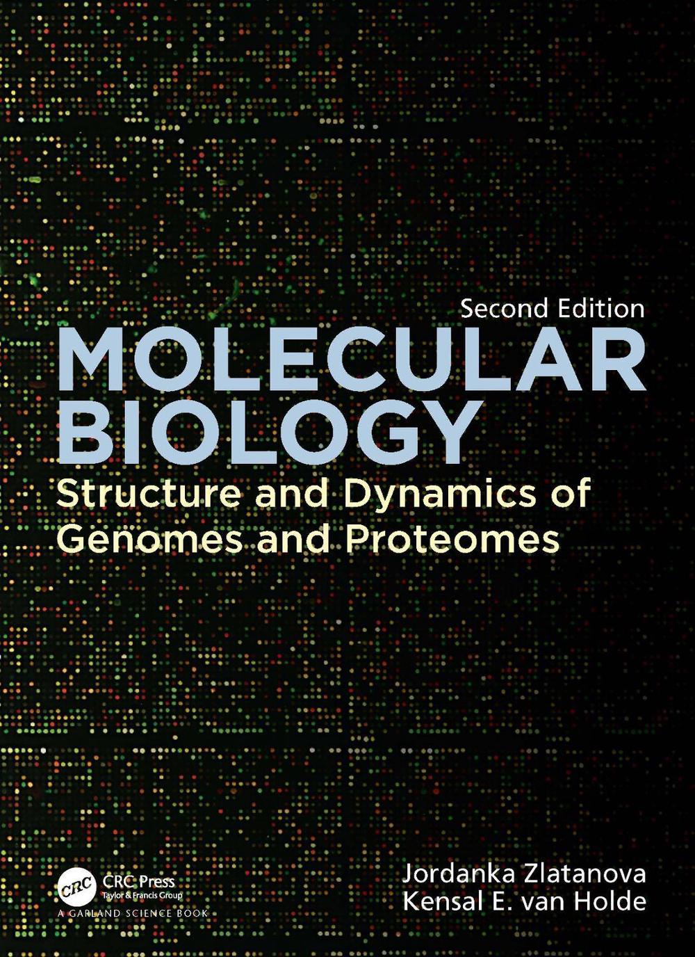 Molecular Biology, 2nd Edition by Jordanka Zlatanova - ISBN: 9780367674083
